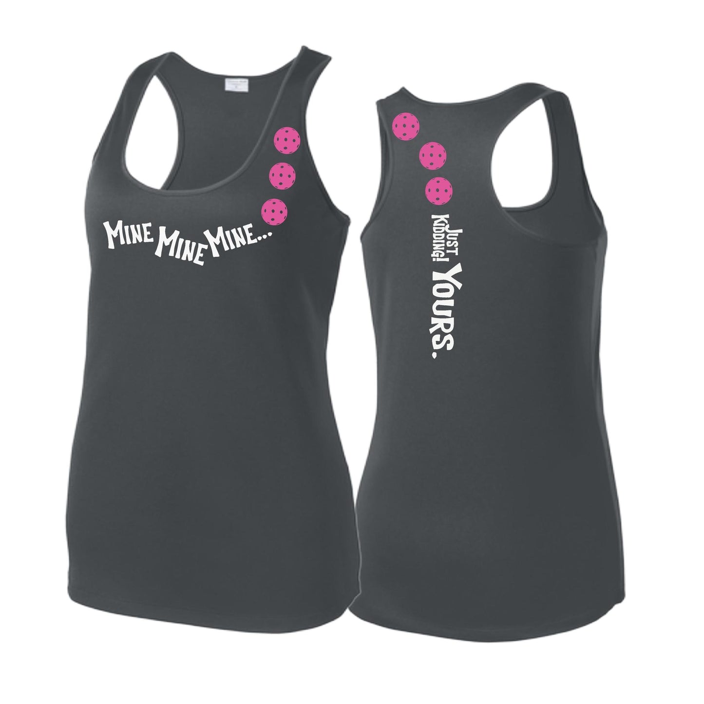 Mine JK Yours (Pickleballs Pink Purple Rainbow) | Women's Racerback Pickleball Tank | 100% Polyester