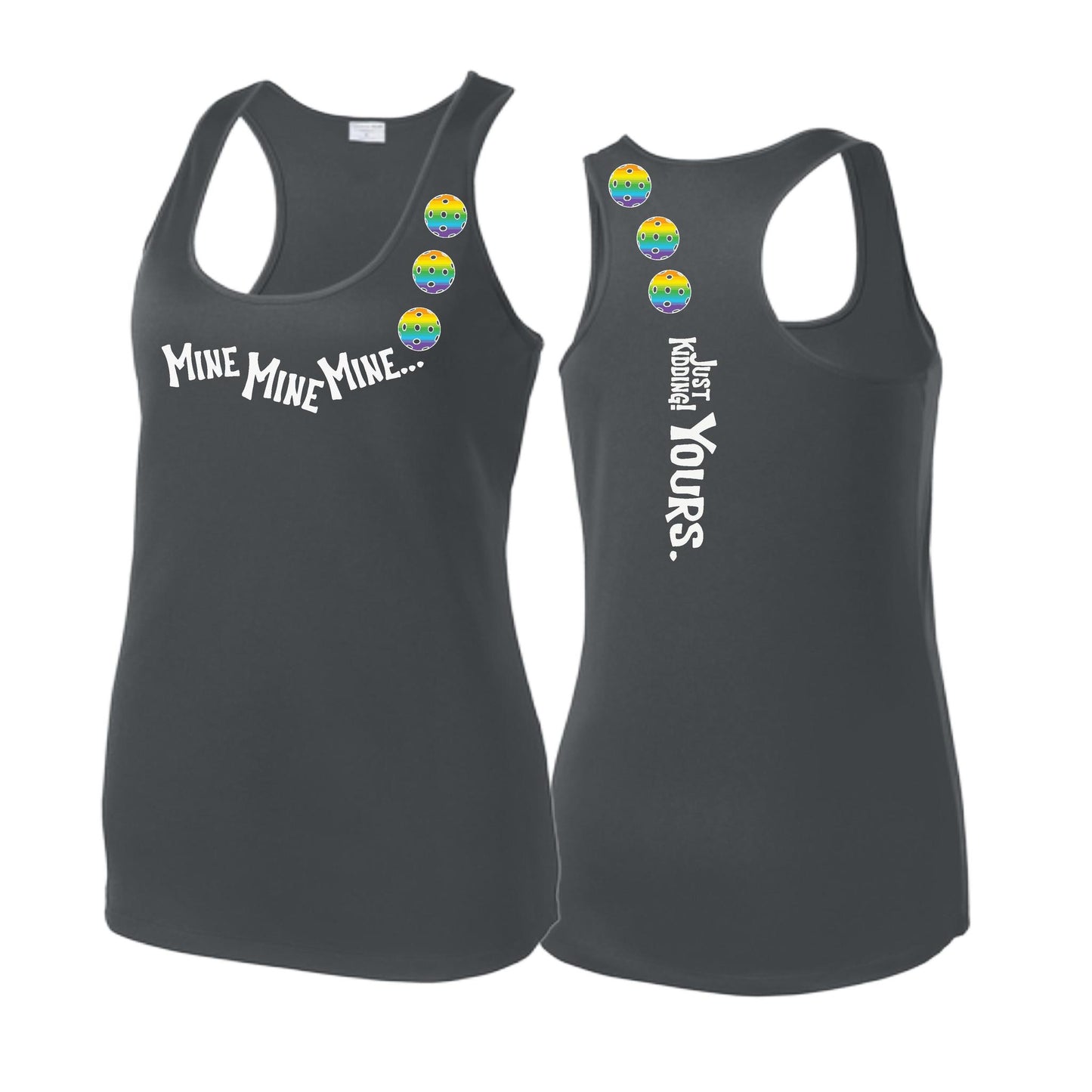 Mine JK Yours (Pickleballs Pink Purple Rainbow) | Women's Racerback Pickleball Tank | 100% Polyester