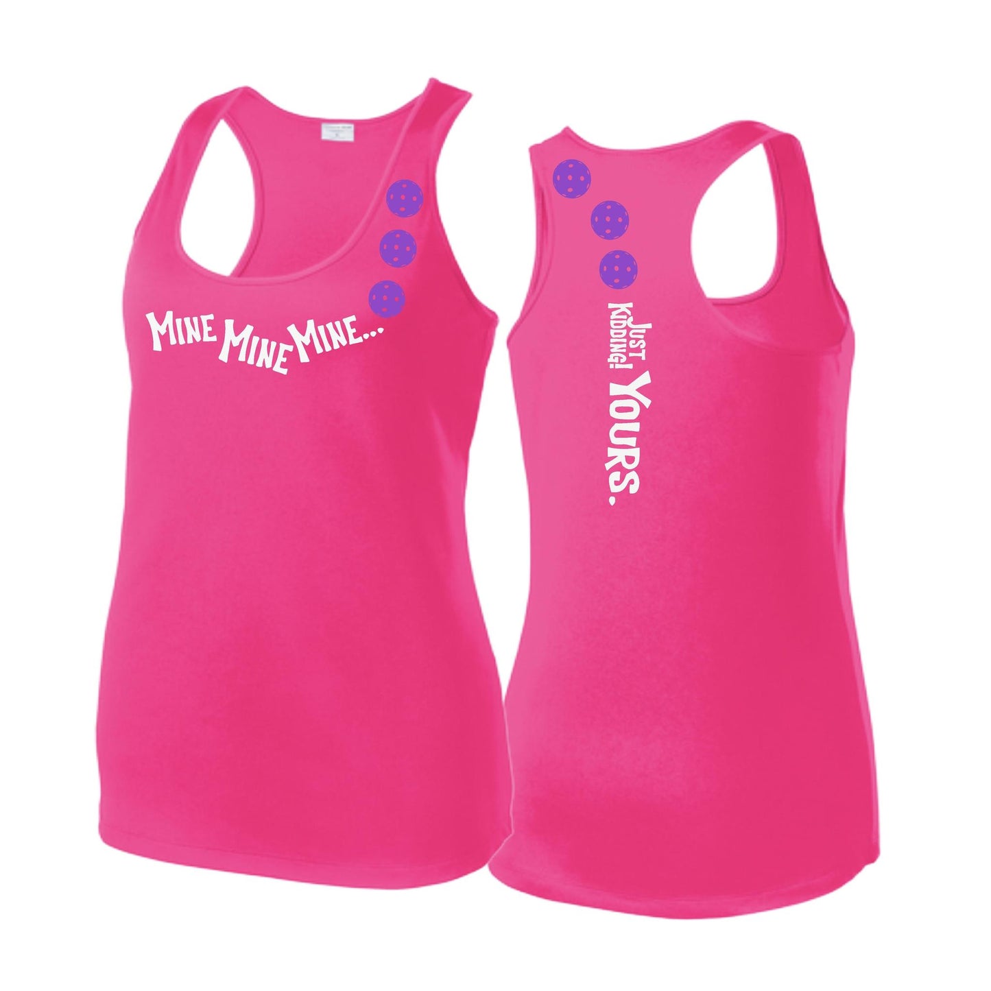 Mine JK Yours (Pickleballs Pink Purple Rainbow) | Women's Racerback Pickleball Tank | 100% Polyester