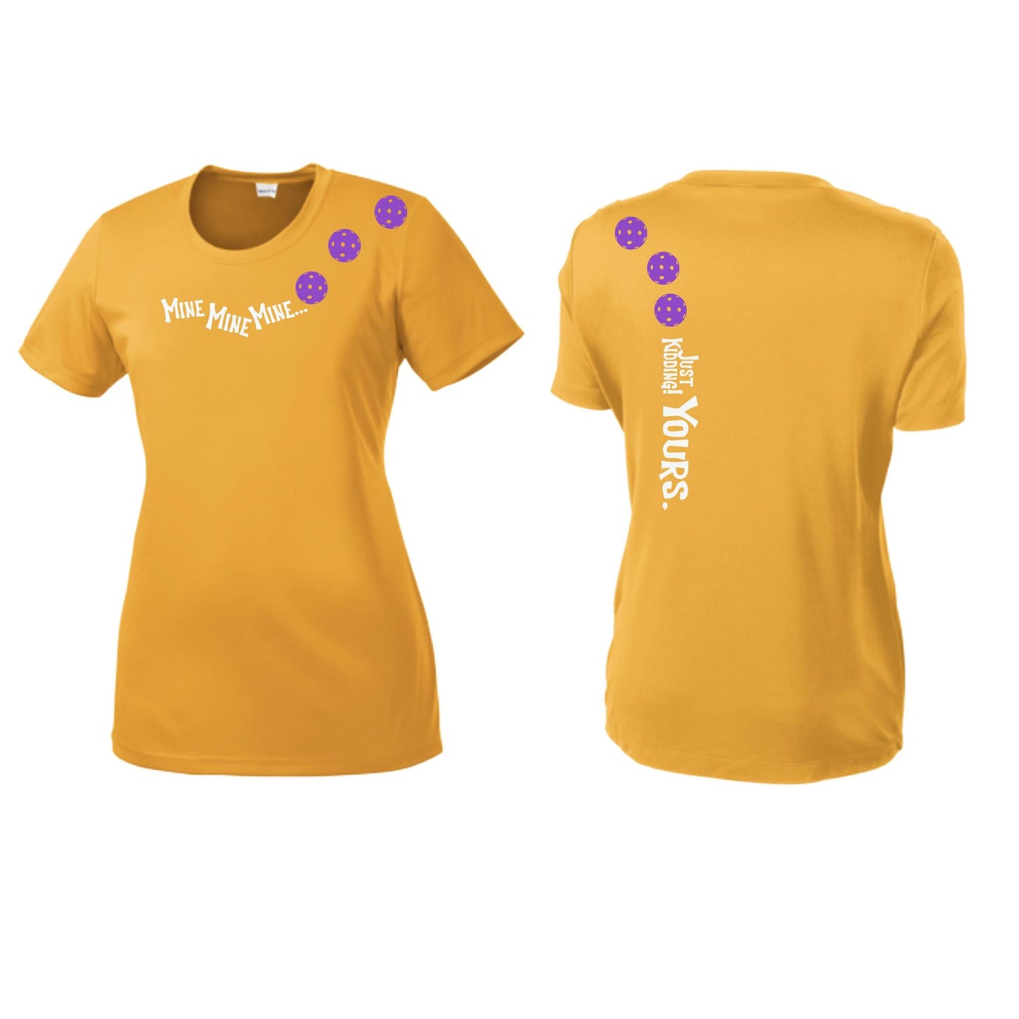 Mine JK Yours (Pickleballs Pink Purple Rainbow) | Women’s Short Sleeve Crewneck Pickleball Performance T-Shirts | 100% Polyester