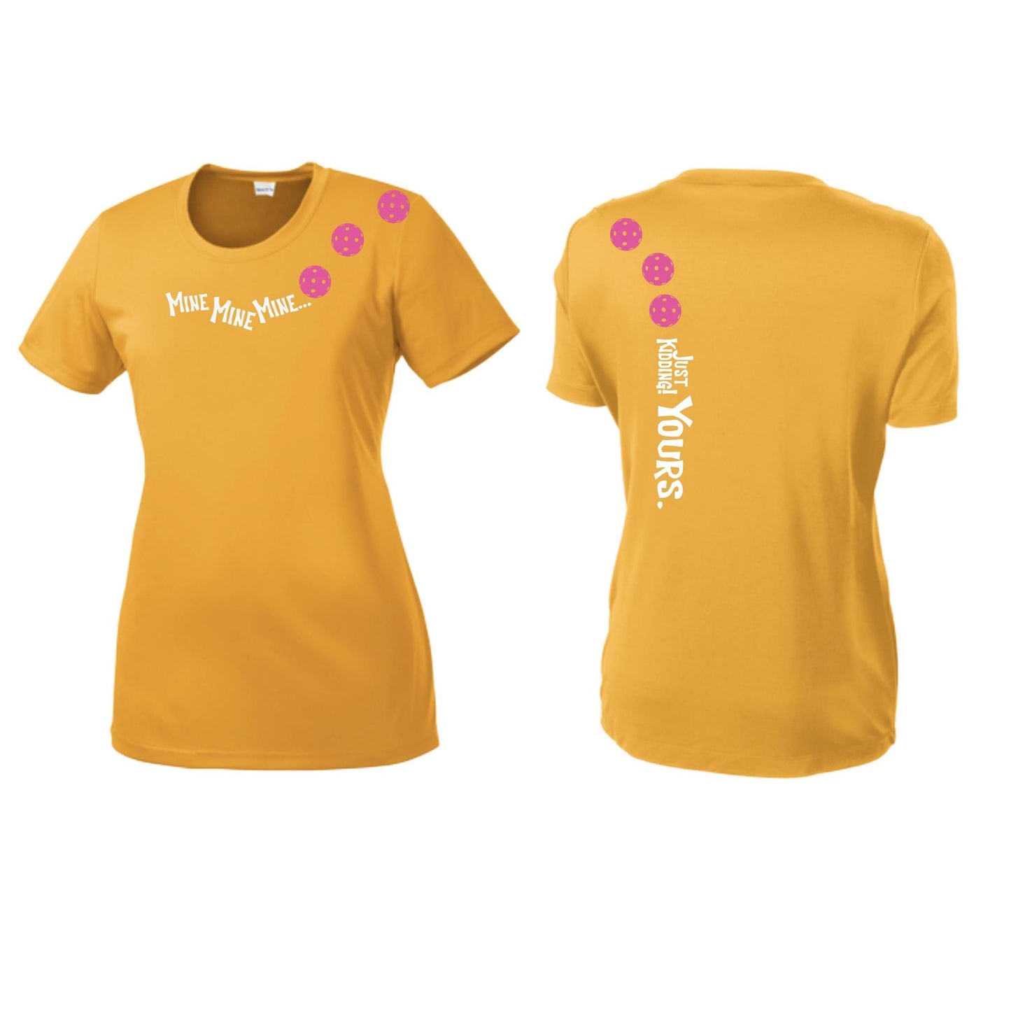Mine JK Yours (Pickleballs Pink Purple Rainbow) | Women’s Short Sleeve Crewneck Pickleball Performance T-Shirts | 100% Polyester