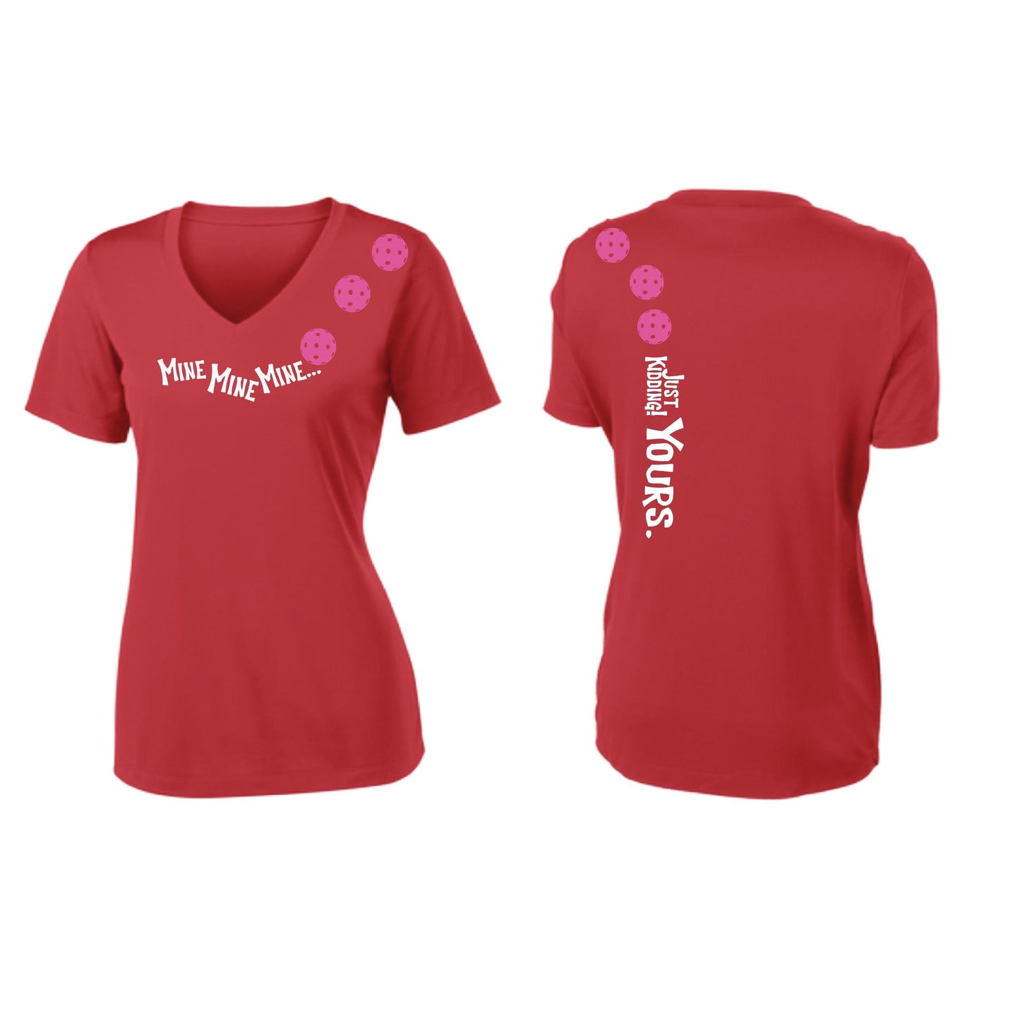 Mine JK Yours (Pickleballs Pink Purple Rainbow) | Women's Short Sleeve V-Neck Pickleball Performance T-Shirts | 100% Polyester