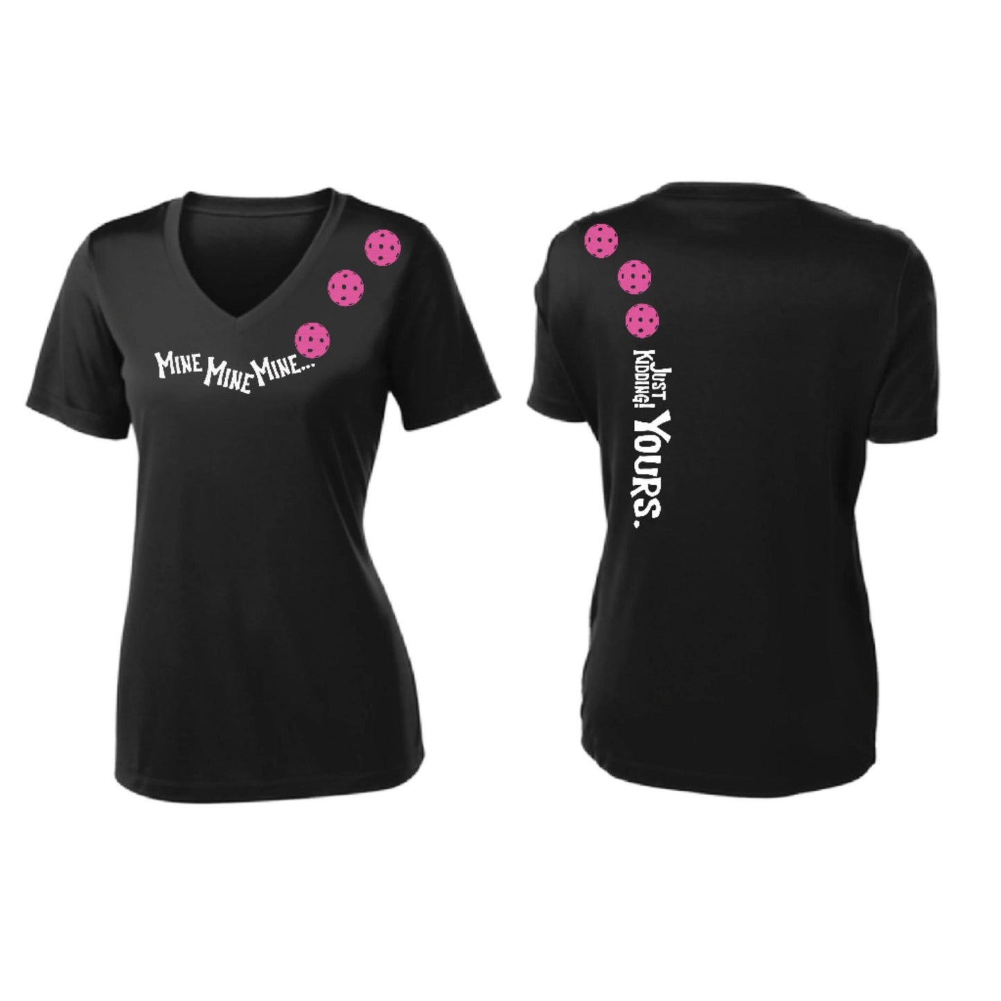 Mine JK Yours (Pickleballs Pink Purple Rainbow) | Women's Short Sleeve V-Neck Pickleball Performance T-Shirts | 100% Polyester