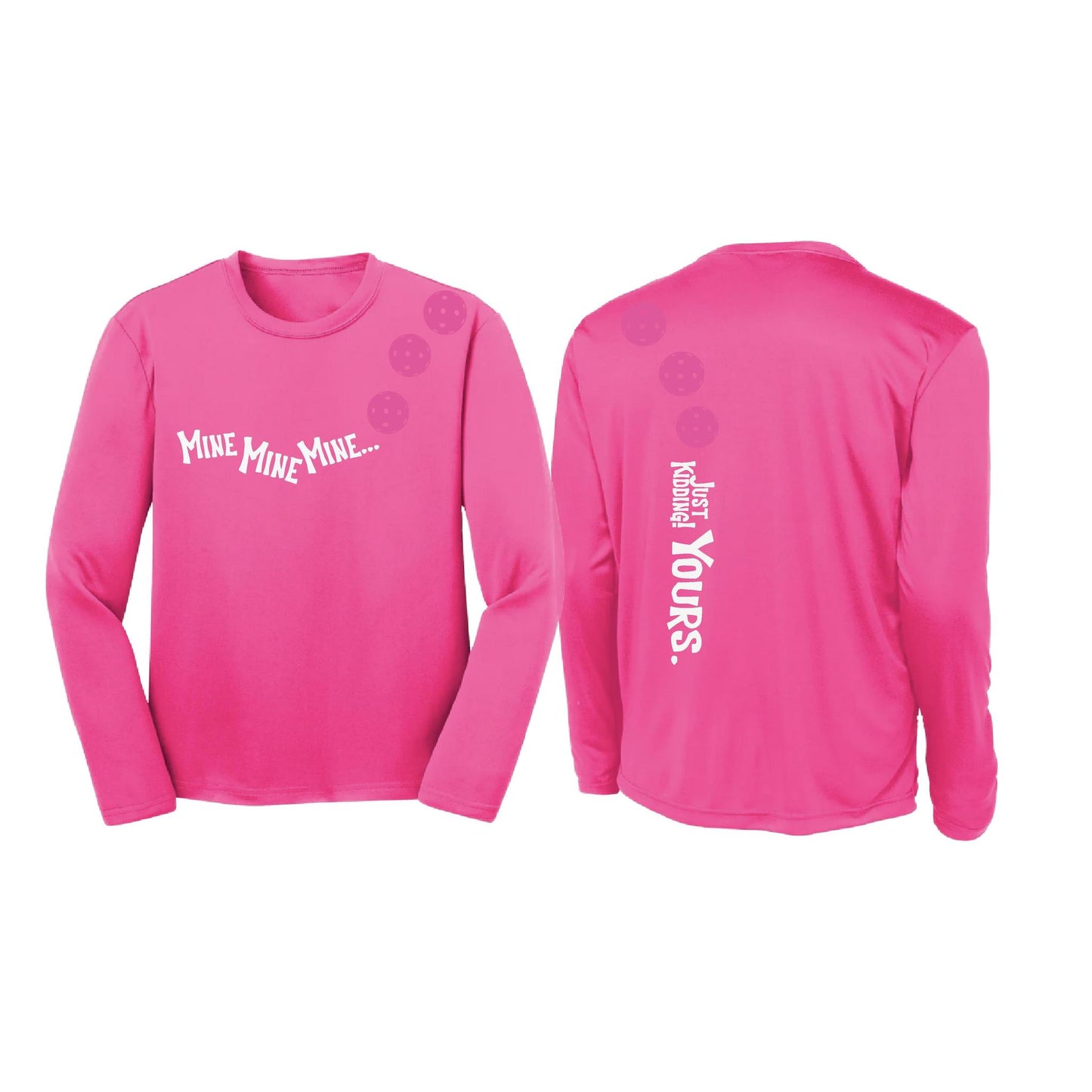 Mine JK Yours (Pickleballs Pink Purple Rainbow) | Youth Long Sleeve Pickleball Performance T-Shirts | 100% Polyester