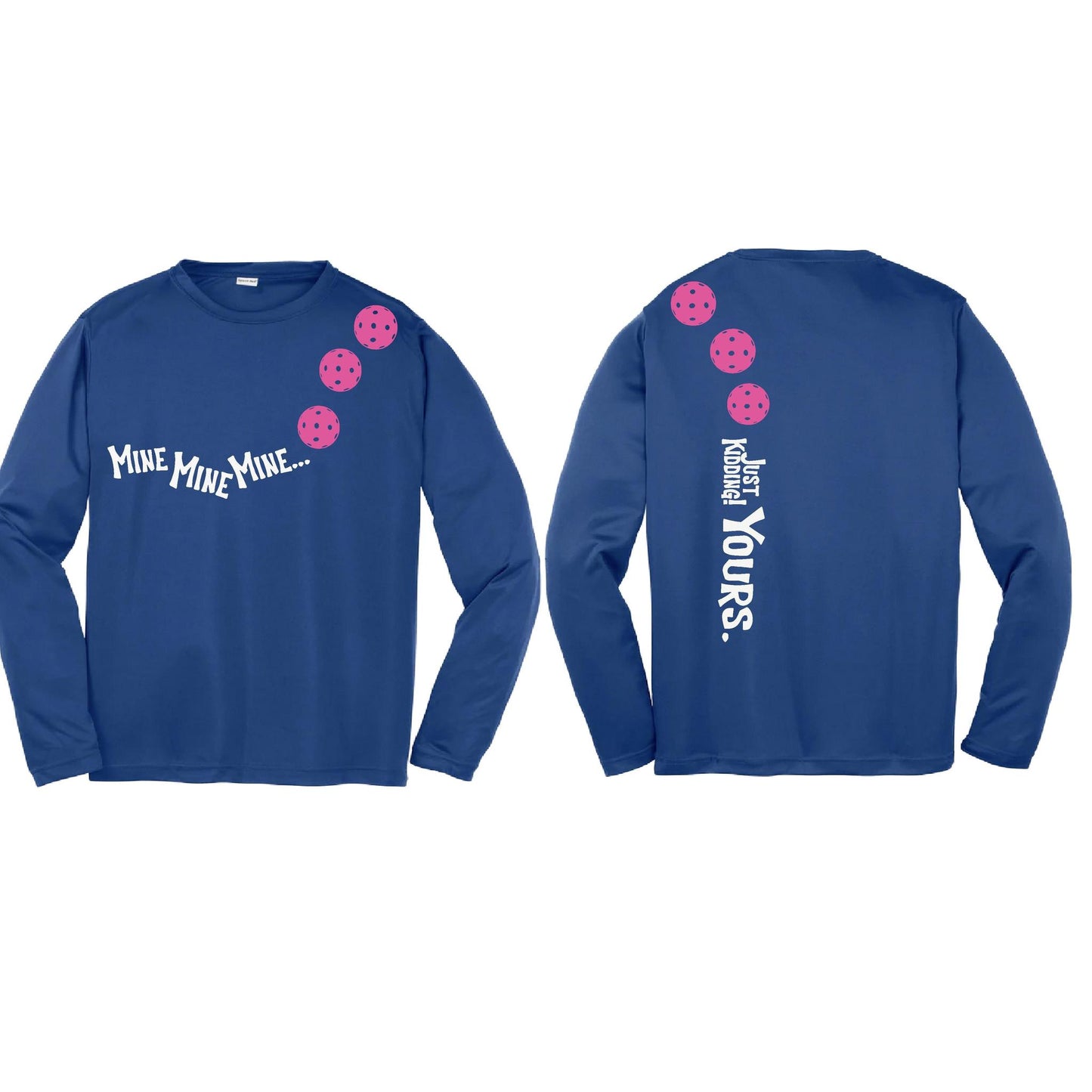 Mine JK Yours (Pickleballs Pink Purple Rainbow) | Youth Long Sleeve Pickleball Performance T-Shirts | 100% Polyester