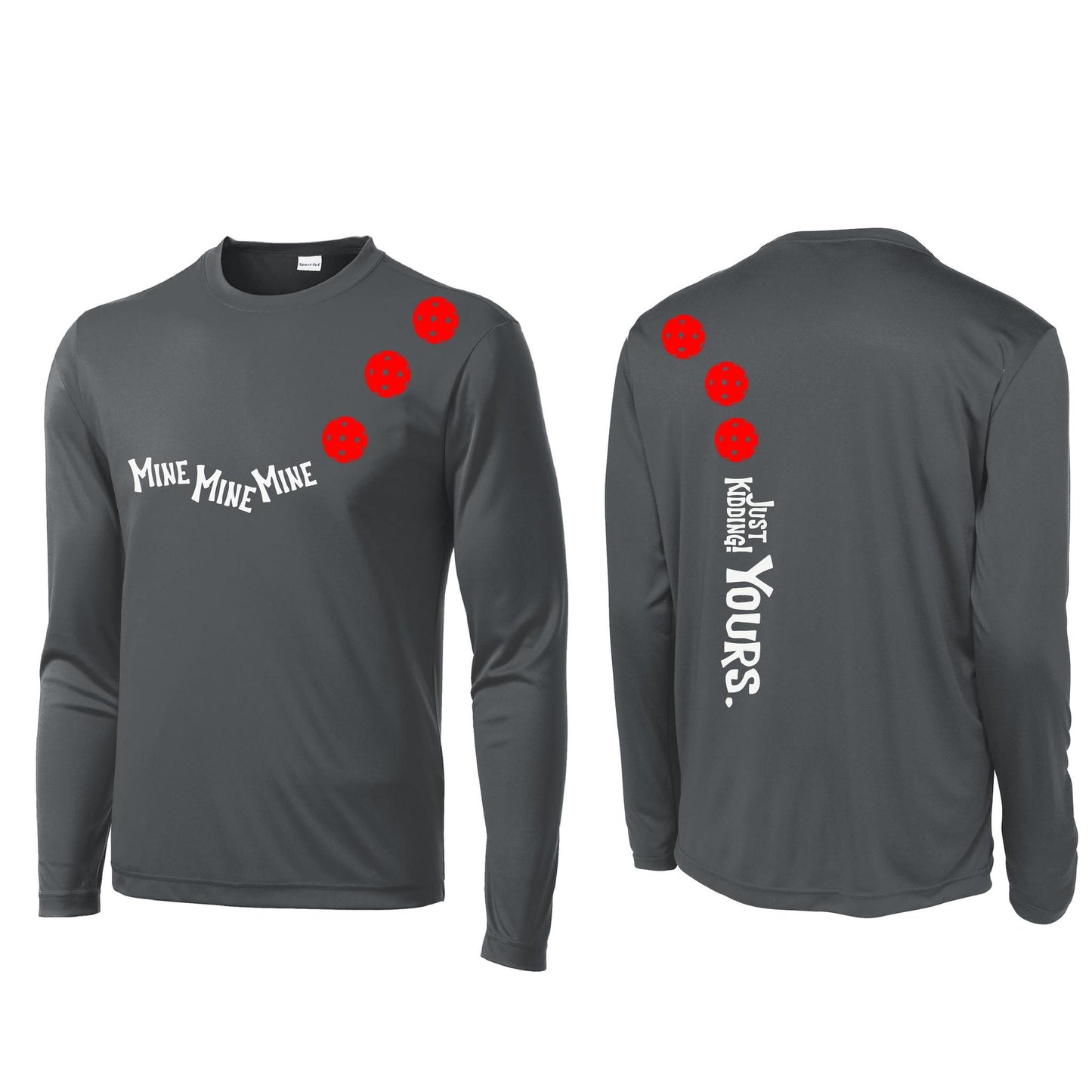 Mine JK Yours (Pickleballs Red White Yellow) | Men's Long Sleeve Athletic Performance T-Shirt | 100% Polyester