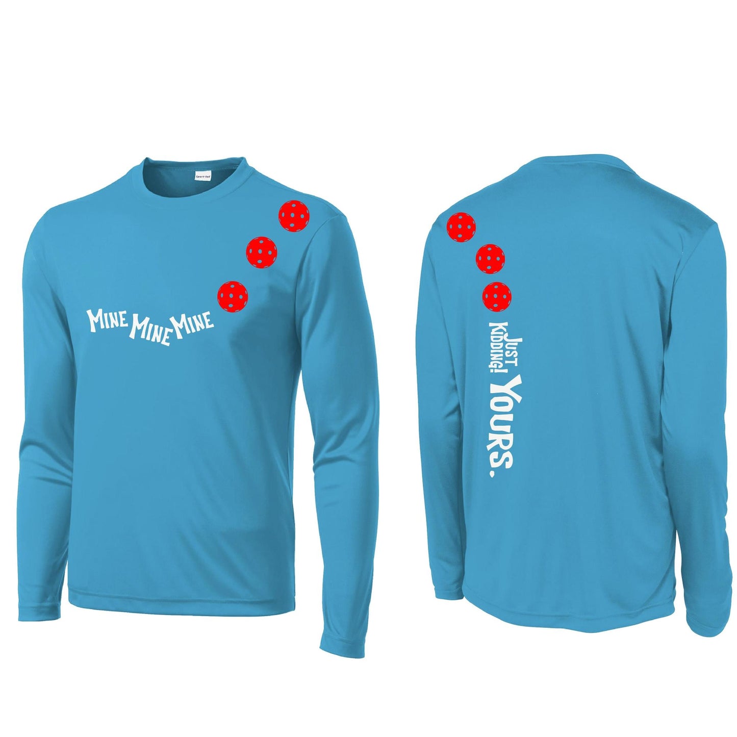 Mine JK Yours (Pickleballs Red White Yellow) | Men's Long Sleeve Athletic Performance T-Shirt | 100% Polyester