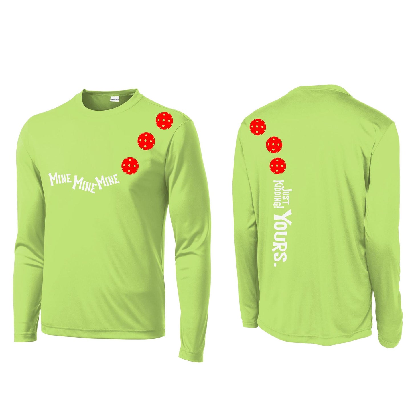 Mine JK Yours (Pickleballs Red White Yellow) | Men's Long Sleeve Athletic Performance T-Shirt | 100% Polyester