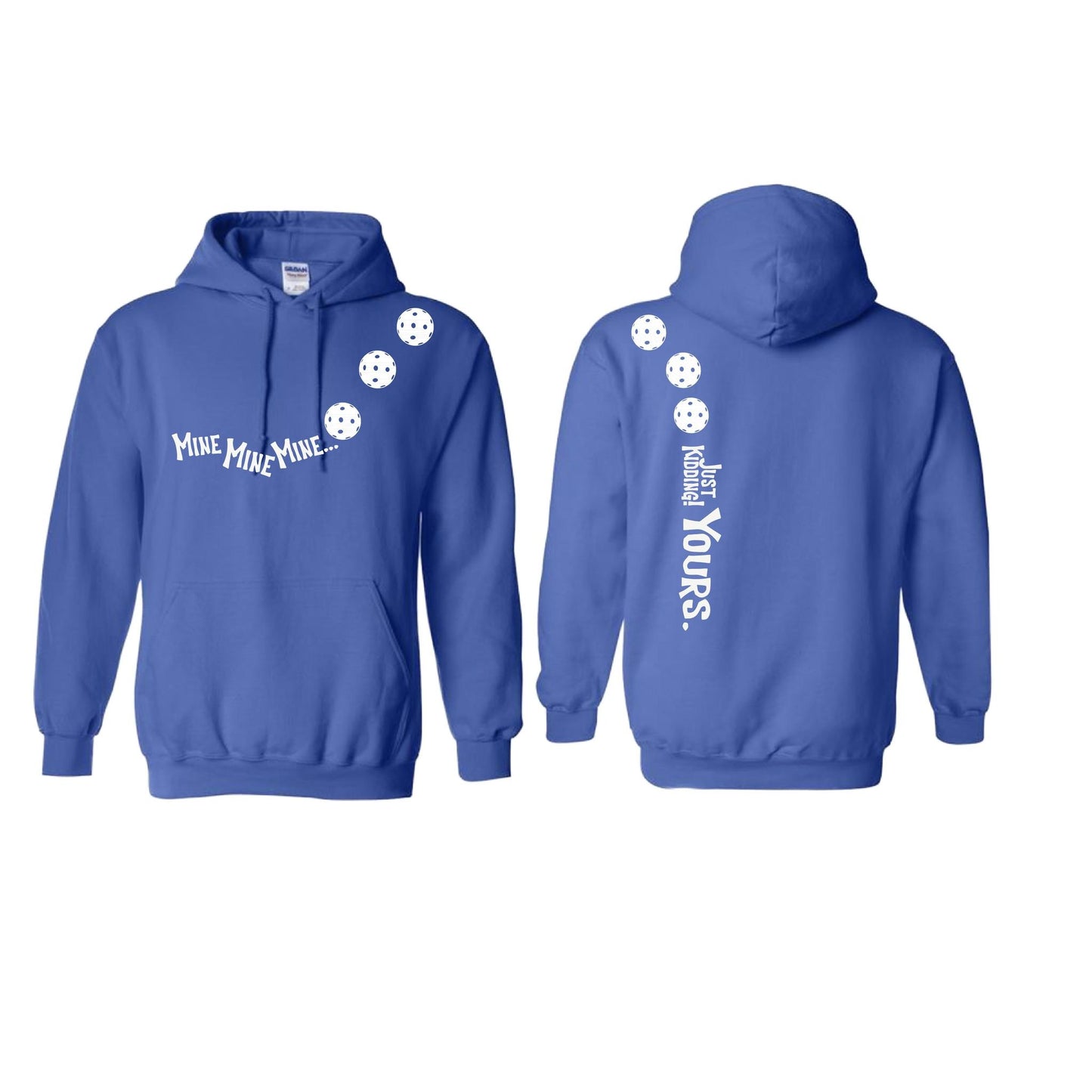 Mine JK Yours (Pickleballs Red White Yellow) | Unisex Hoodie Athletic Sweatshirt | 50% Cotton/50% Polyester