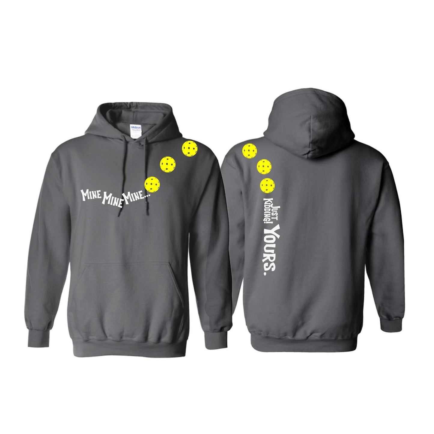 Mine JK Yours (Pickleballs Red White Yellow) | Unisex Hoodie Athletic Sweatshirt | 50% Cotton/50% Polyester