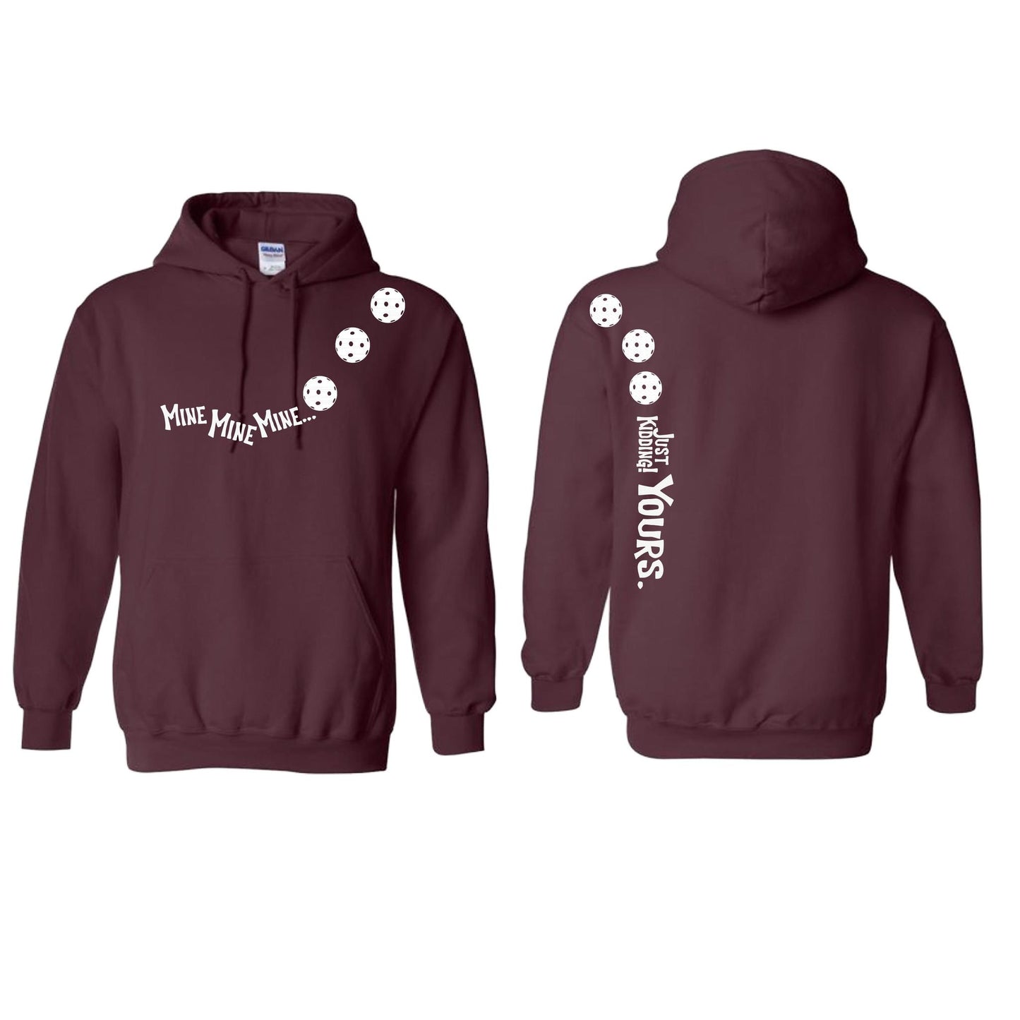 Mine JK Yours (Pickleballs Red White Yellow) | Unisex Hoodie Athletic Sweatshirt | 50% Cotton/50% Polyester
