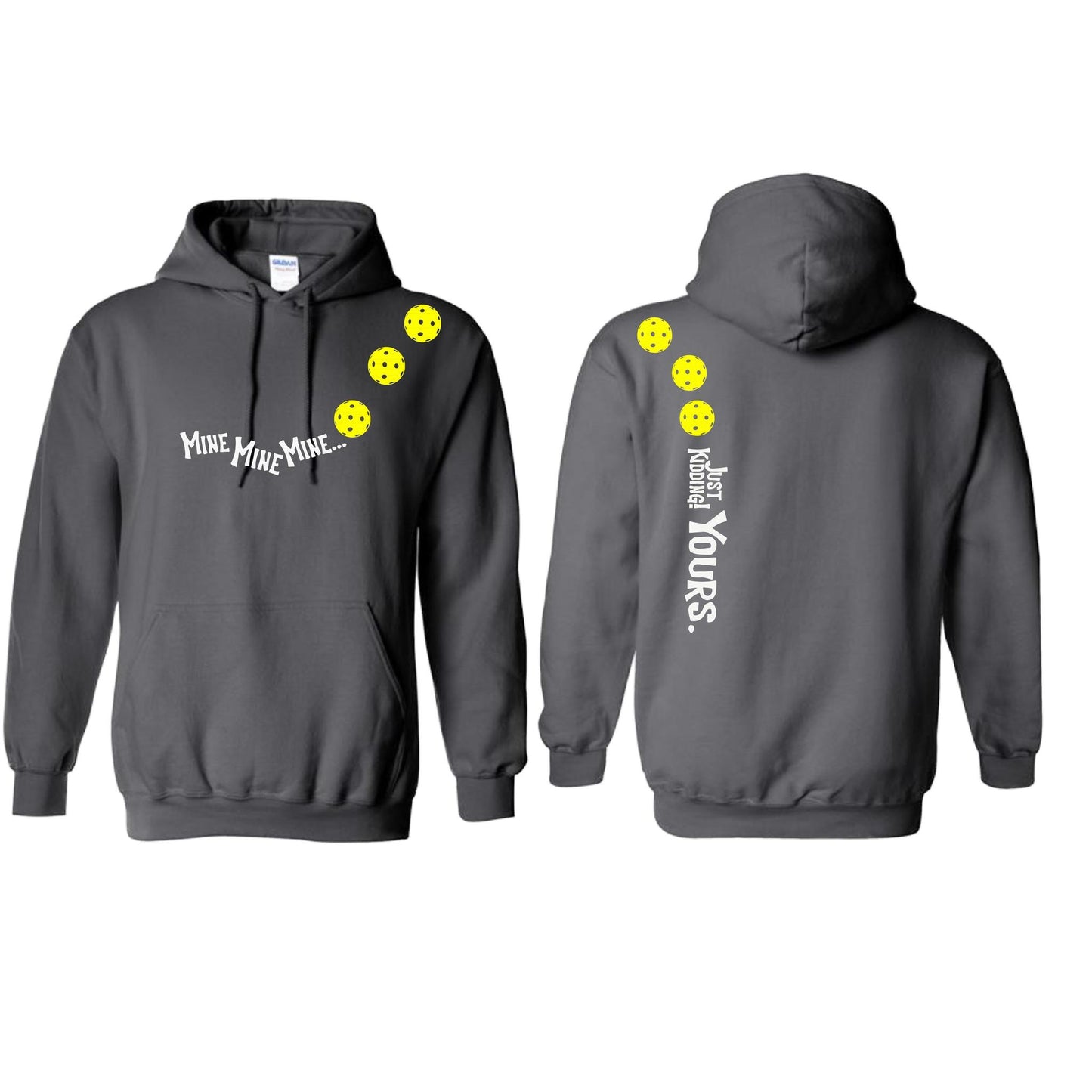 Mine JK Yours (Pickleballs Red White Yellow) | Unisex Hoodie Athletic Sweatshirt | 50% Cotton/50% Polyester