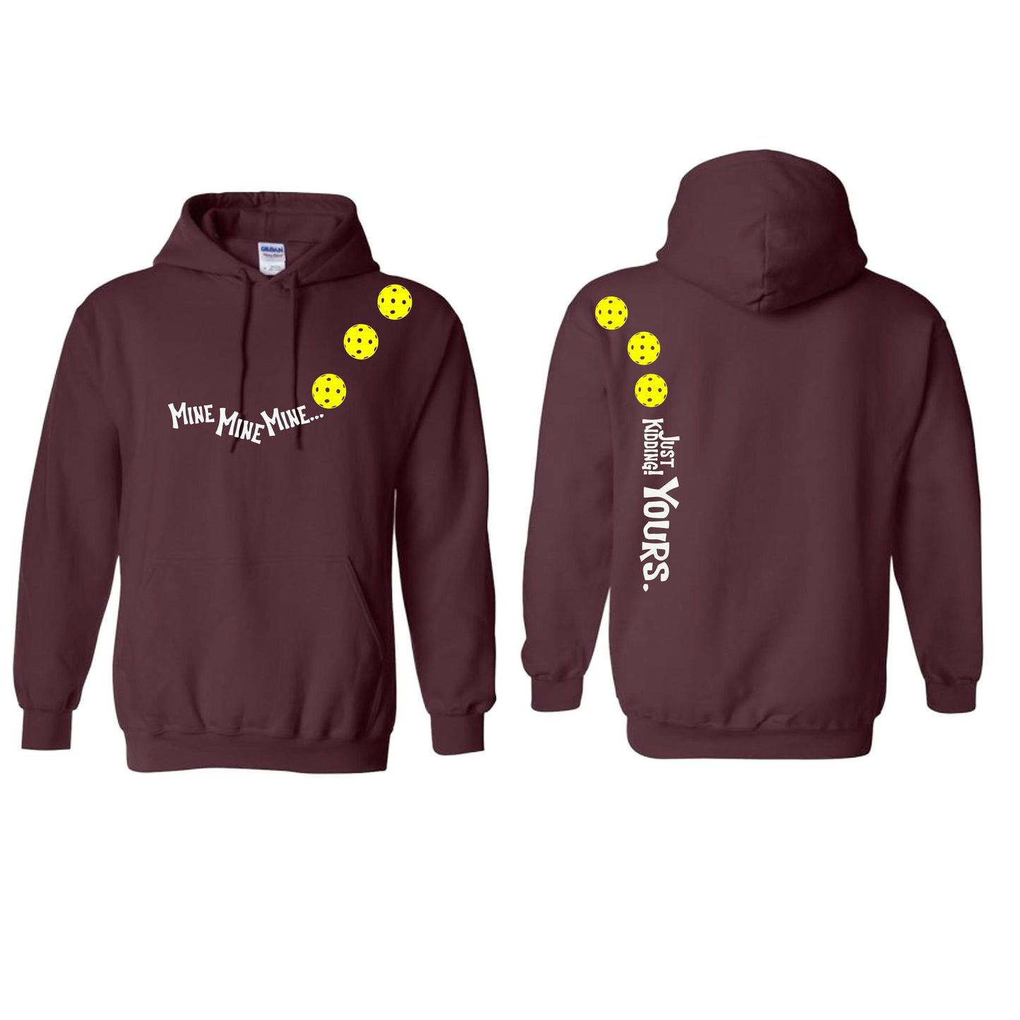 Mine JK Yours (Pickleballs Red White Yellow) | Unisex Hoodie Athletic Sweatshirt | 50% Cotton/50% Polyester