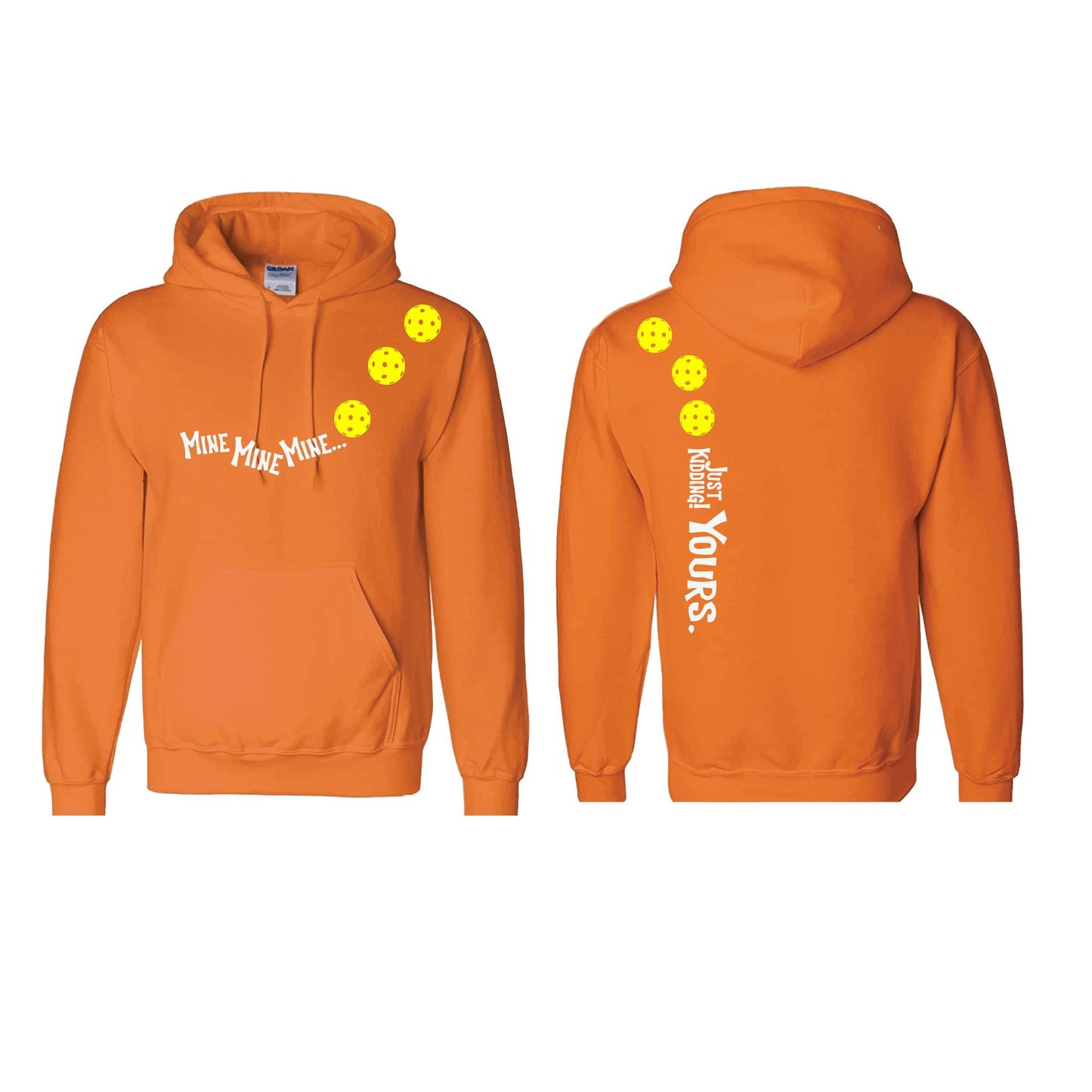 Mine JK Yours (Pickleballs Red White Yellow) | Unisex Hoodie Athletic Sweatshirt | 50% Cotton/50% Polyester