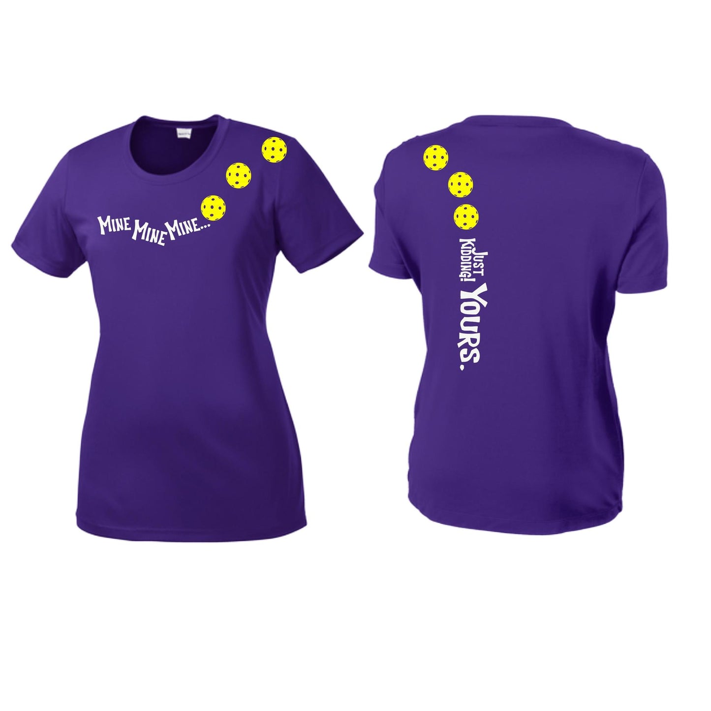 Mine JK Yours (Pickleballs Red White Yellow) | Women’s Short Sleeve Crewneck Pickleball Performance T-Shirts | 100% Polyester