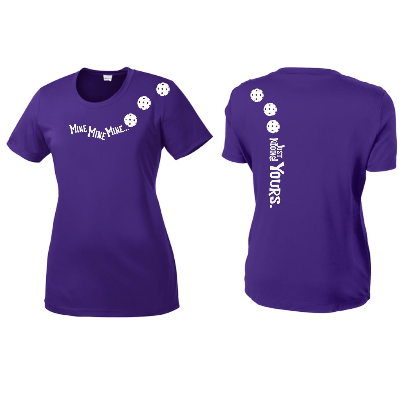 Mine JK Yours (Pickleballs Red White Yellow) | Women’s Short Sleeve Crewneck Pickleball Performance T-Shirts | 100% Polyester