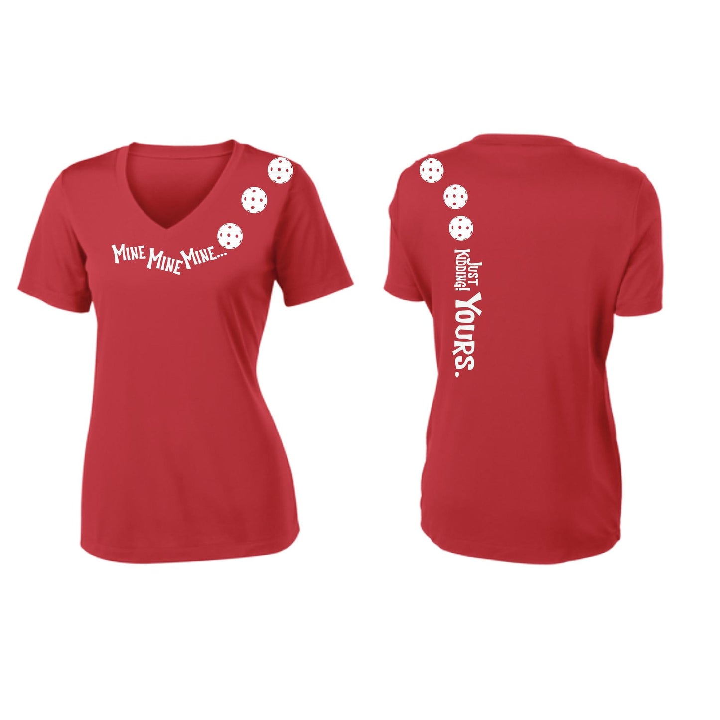Mine JK Yours (Pickleballs Red White Yellow) | Women's Short Sleeve V-Neck Pickleball Performance T-Shirts | 100% Polyester