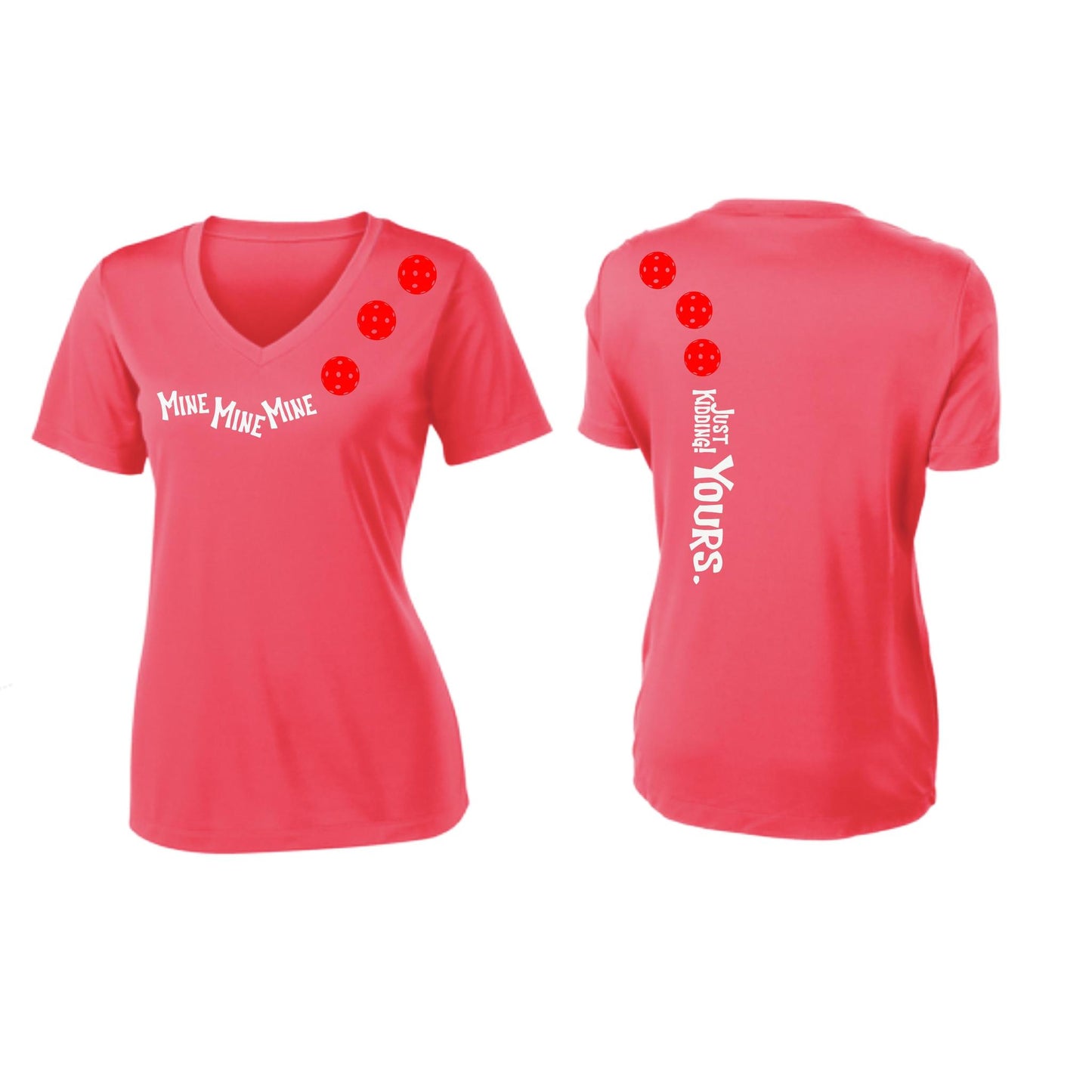 Mine JK Yours (Pickleballs Red White Yellow) | Women's Short Sleeve V-Neck Pickleball Performance T-Shirts | 100% Polyester