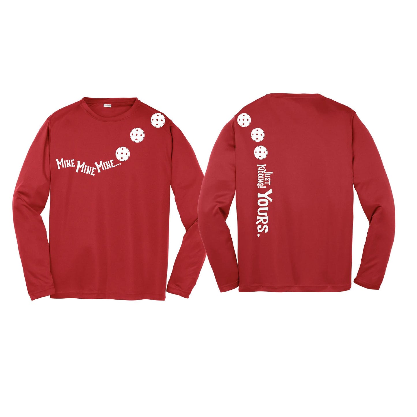 Mine JK Yours (Pickleballs Red White Yellow) | Youth Long Sleeve Pickleball Performance T-Shirts | 100% Polyester