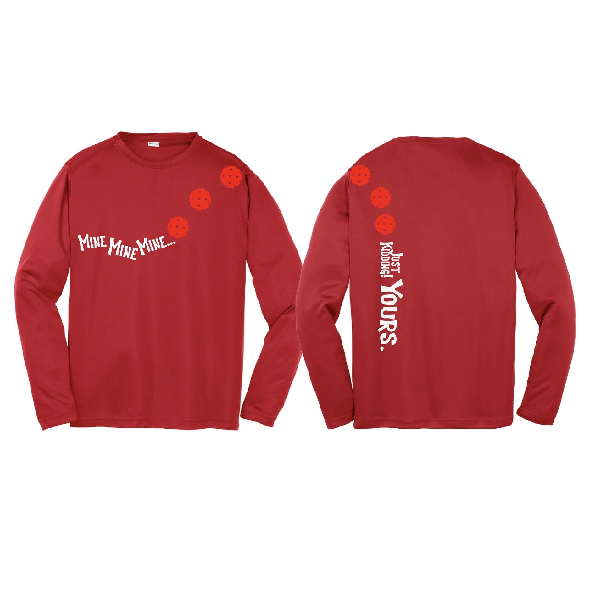 Mine JK Yours (Pickleballs Red White Yellow) | Youth Long Sleeve Pickleball Performance T-Shirts | 100% Polyester