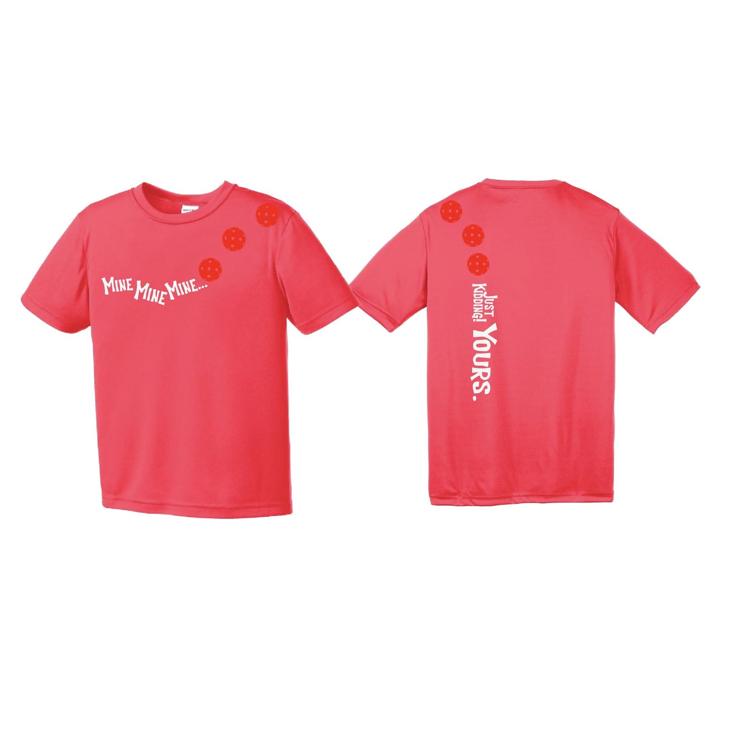 Mine JK Yours (Pickleballs Red White Yellow) | Youth Short Sleeve Pickleball Performance T-Shirts | 100% Polyester
