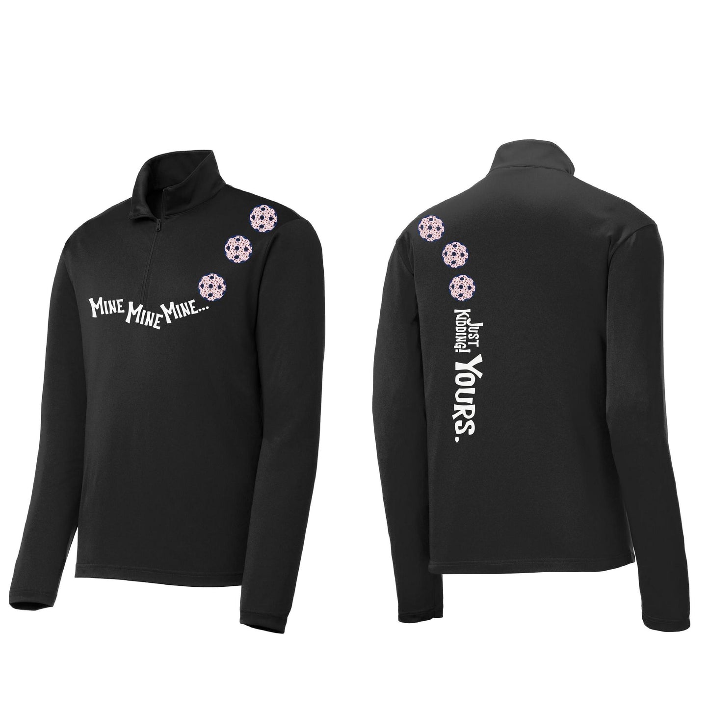 Mine JK Yours (Pickleballs With Stars) | Men's 1/4 Zip Long Sleeve Pullover Athletic Performance Shirt | 100% Polyester
