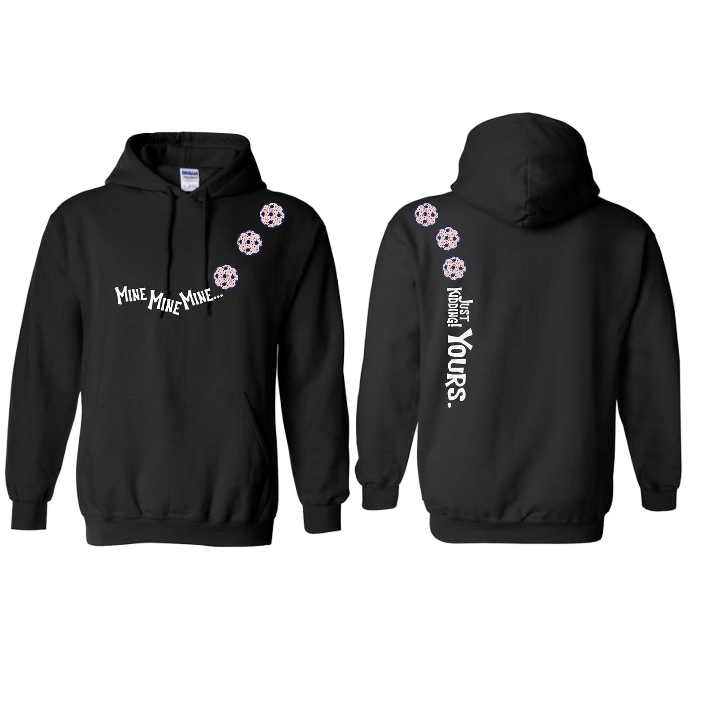 Mine JK Yours (Pickleballs With Stars) | Unisex Hoodie Athletic Sweatshirt | 50% Cotton/50% Polyester