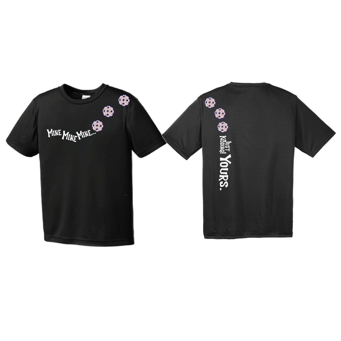 Mine JK Yours (Pickleballs With Stars) | Youth Short Sleeve Pickleball Performance T-Shirts | 100% Polyester