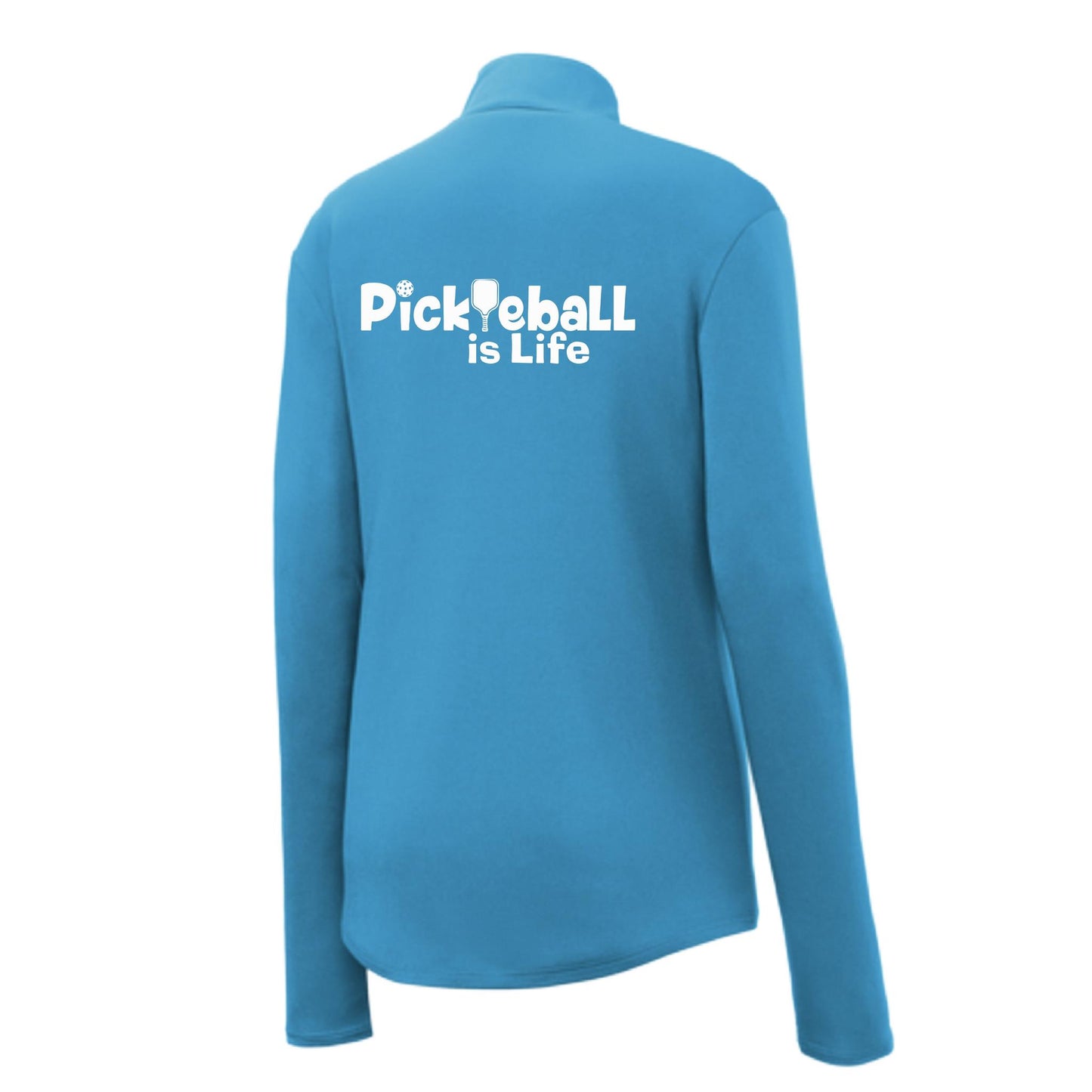 Pickleball Is LIfe | Women's 1/4 Zip Pullover Athletic Performance Shirt | 100% Polyester