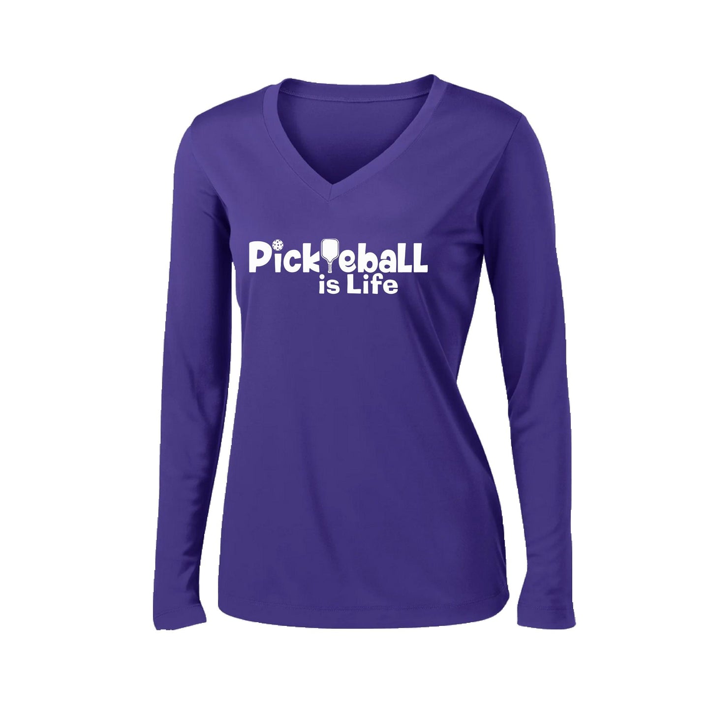 Pickleball Is Life | Women’s Long Sleeve V-Neck Pickleball Performance T-Shirt | 100% Polyester