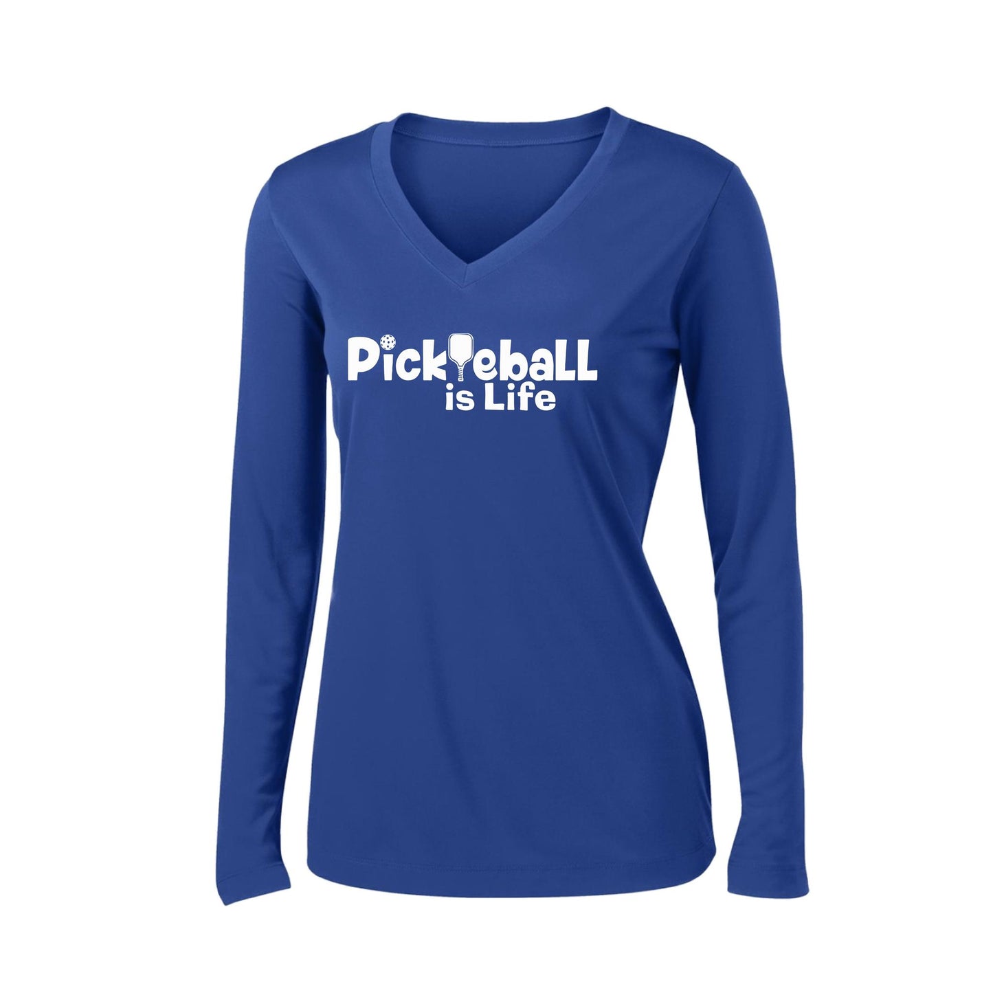 Pickleball Is Life | Women’s Long Sleeve V-Neck Pickleball Performance T-Shirt | 100% Polyester
