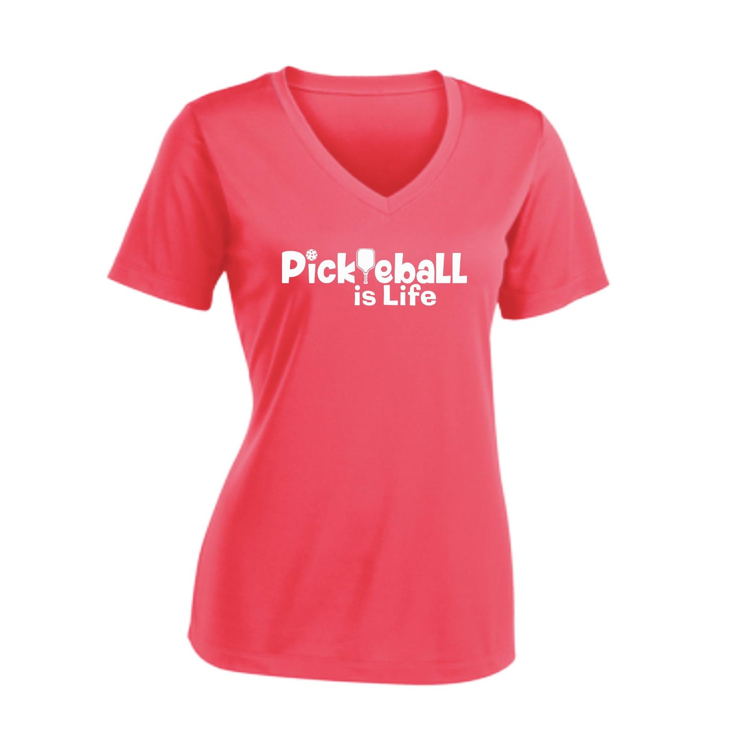 Pickleball Is Life | Women's Short Sleeve V-Neck Pickleball Performance T-Shirts | 100% Polyester