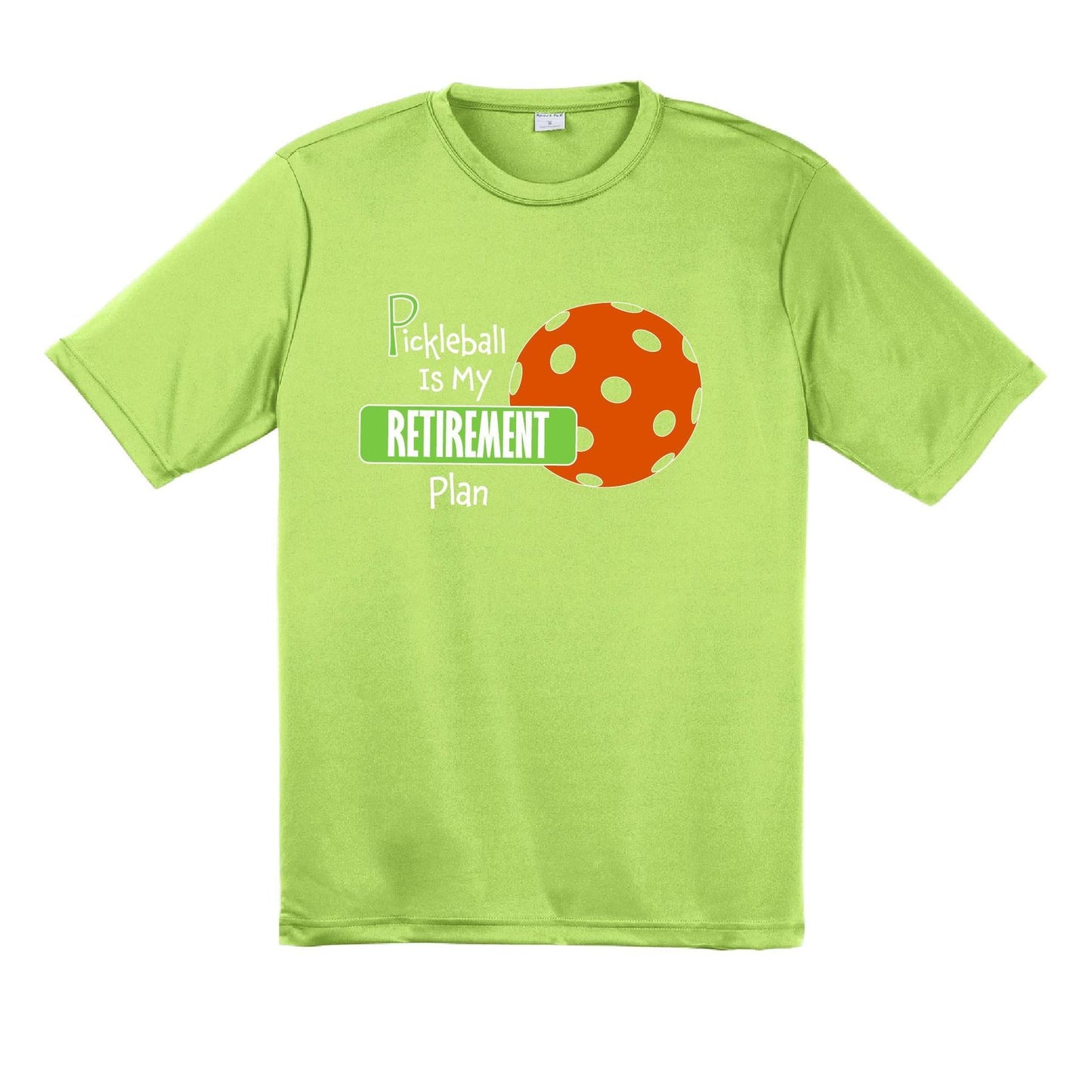 Pickleball Is My Retirement Plan | Men's Short Sleeve Pickleball Performance T-Shirts | 100% Polyester