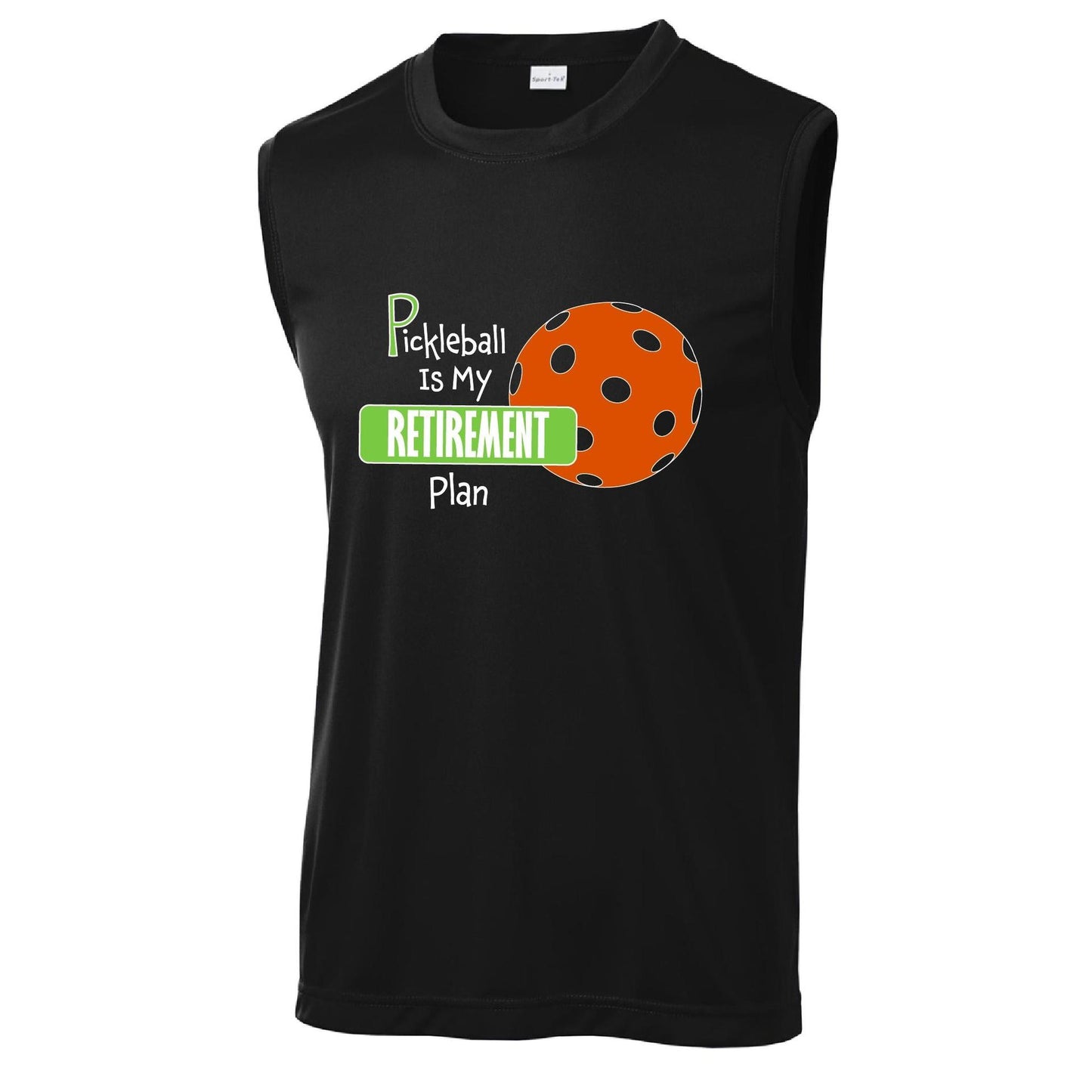 Pickleball Is My Retirement Plan | Men's Sleeveless Pickleball Performance T-Shirts | 100% Polyester