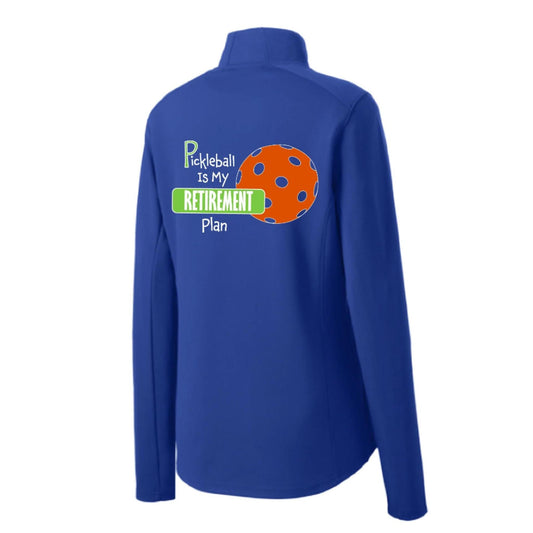 Pickleball Is My Retirement Plan | Women's 1/4 Zip Pullover Athletic Performance Shirt | 100% Polyester