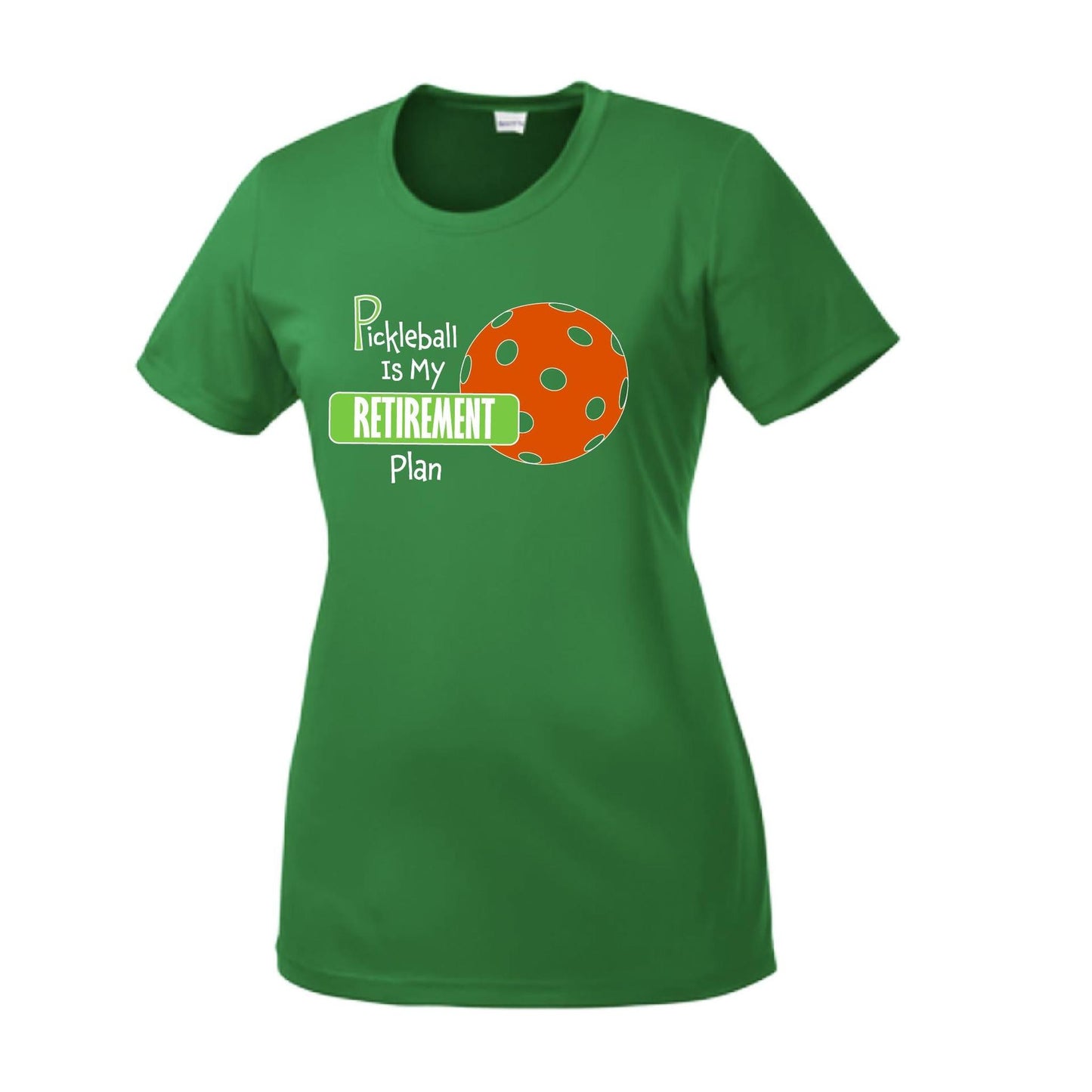 Pickleball Is My Retirement Plan | Women’s Short Sleeve Crewneck Pickleball Performance T-Shirts | 100% Polyester
