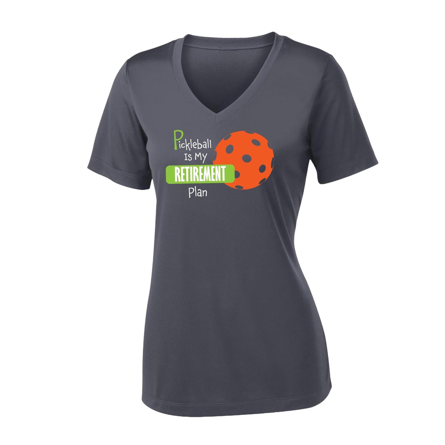 Pickleball Is My Retirement Plan | Women's Short Sleeve V-Neck Pickleball Performance T-Shirts | 100% Polyester
