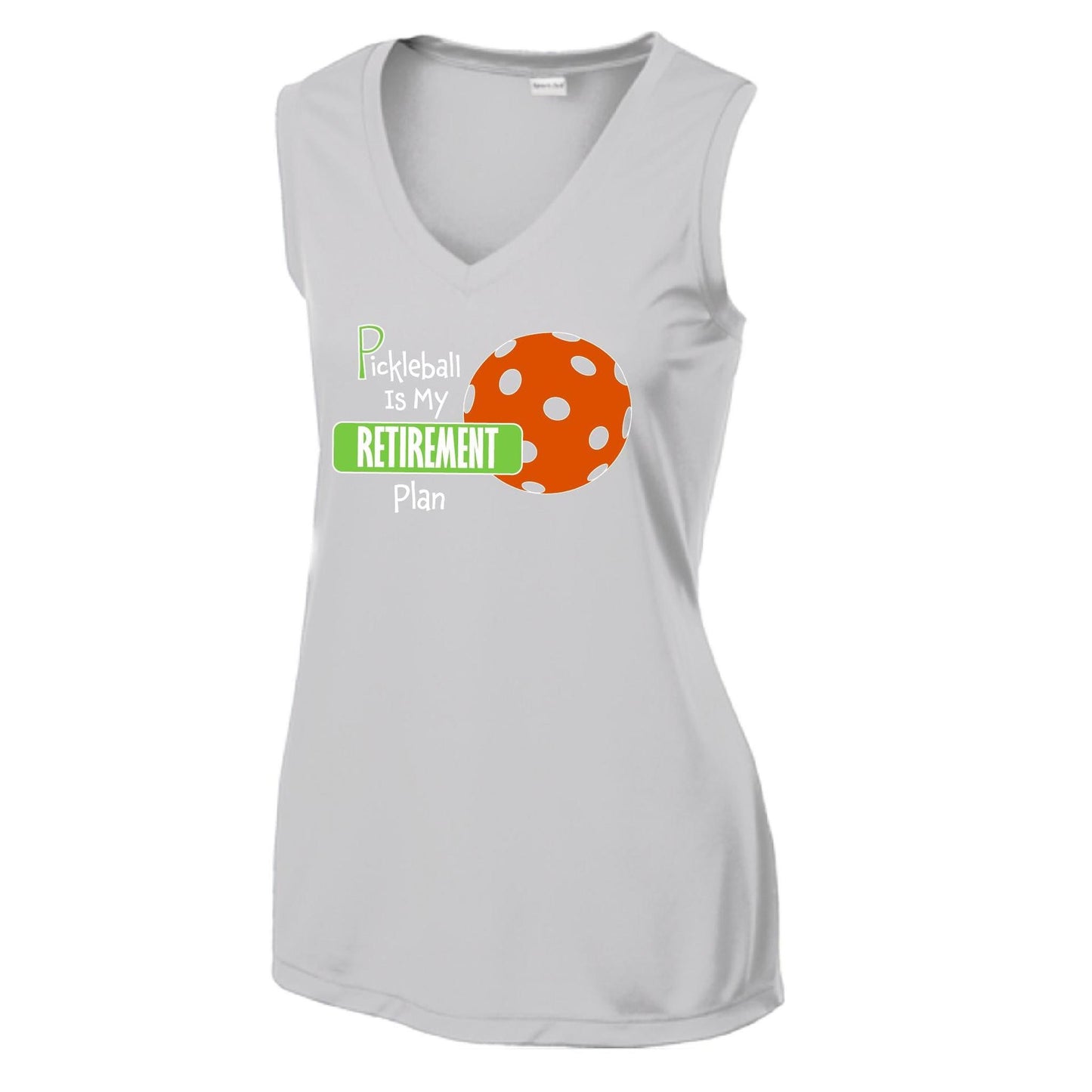 Pickleball Is My Retirement Plan | Women’s Sleeveless Performance T-Shirt | 100% Polyester