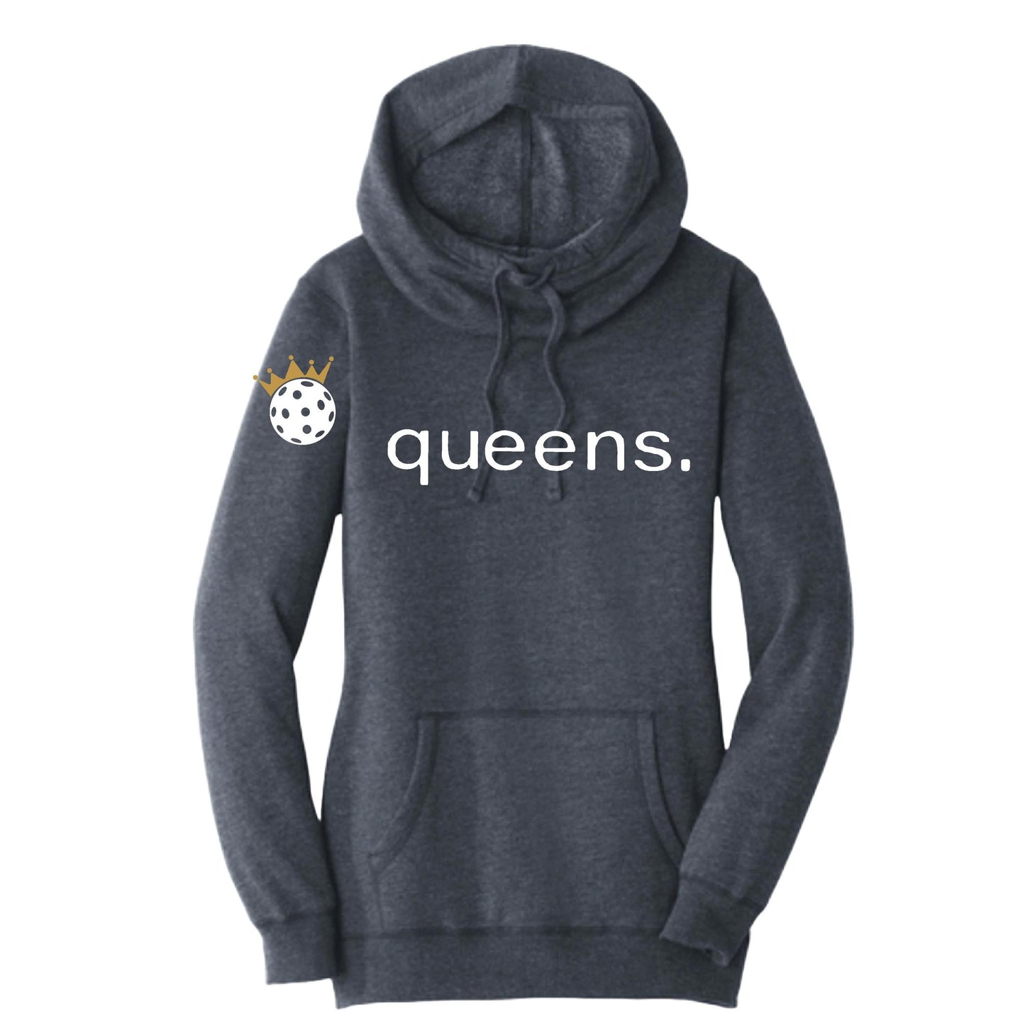 Pickleball Queens and Crown | Women’s Cowl-Neck Hoodie Pickleball Sweatshirt | 55% Cotton 45% Poly Fleece