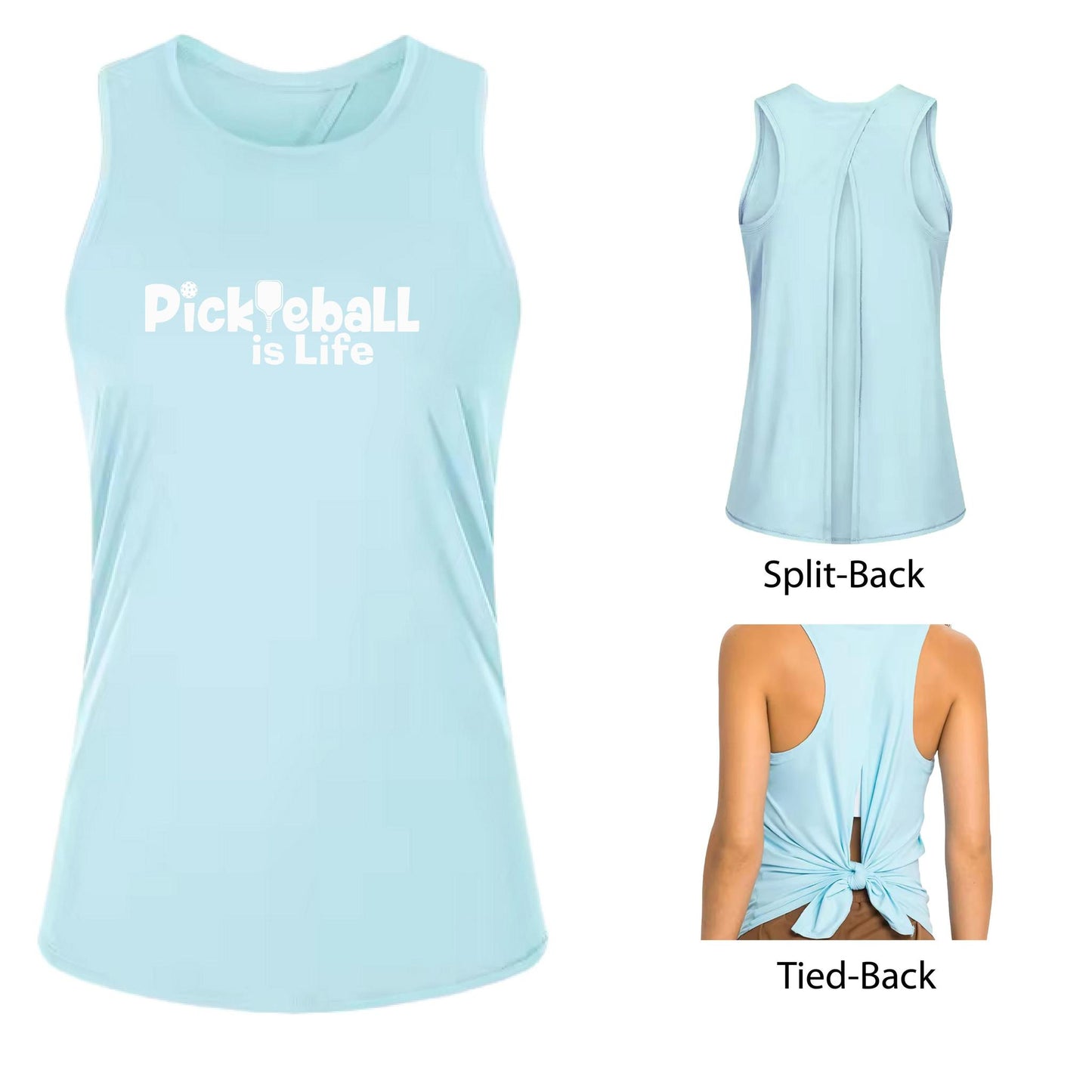 Pickleball is Life | Women's Split Back or Tied Back Pickleball Tank | 80/20 Nylon Spandex Mix