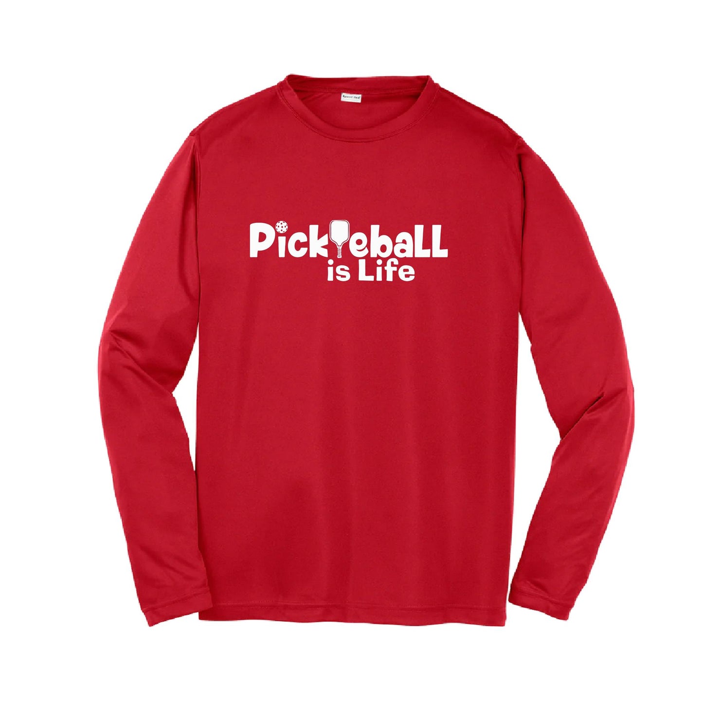 Pickleball is Life | Youth Long Sleeve Pickleball Performance T-Shirts | 100% Polyester