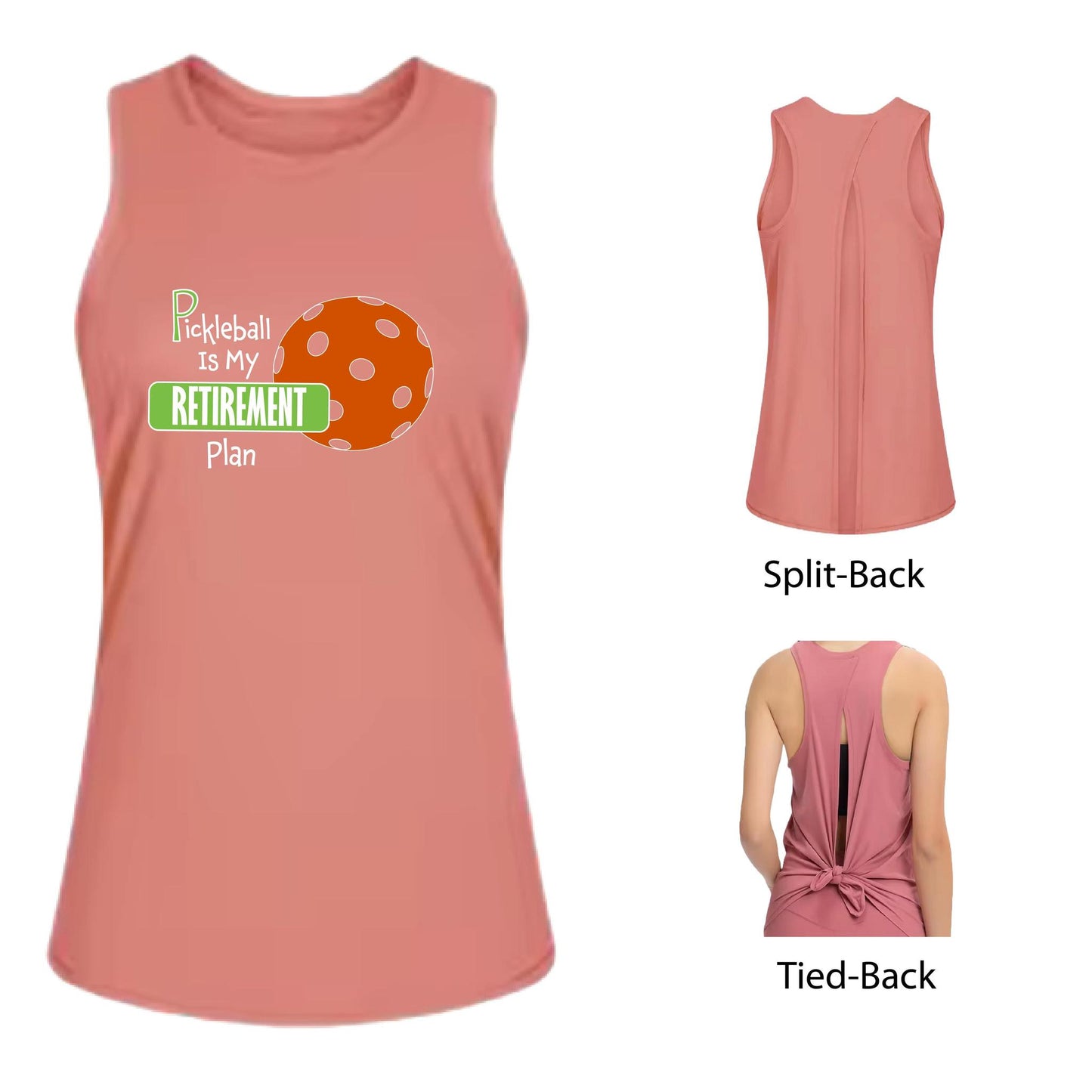 Pickleball is my Retirement Plan | Women's Split Back or Tied Back Pickleball Tank | 80/20 Nylon Spandex Mix