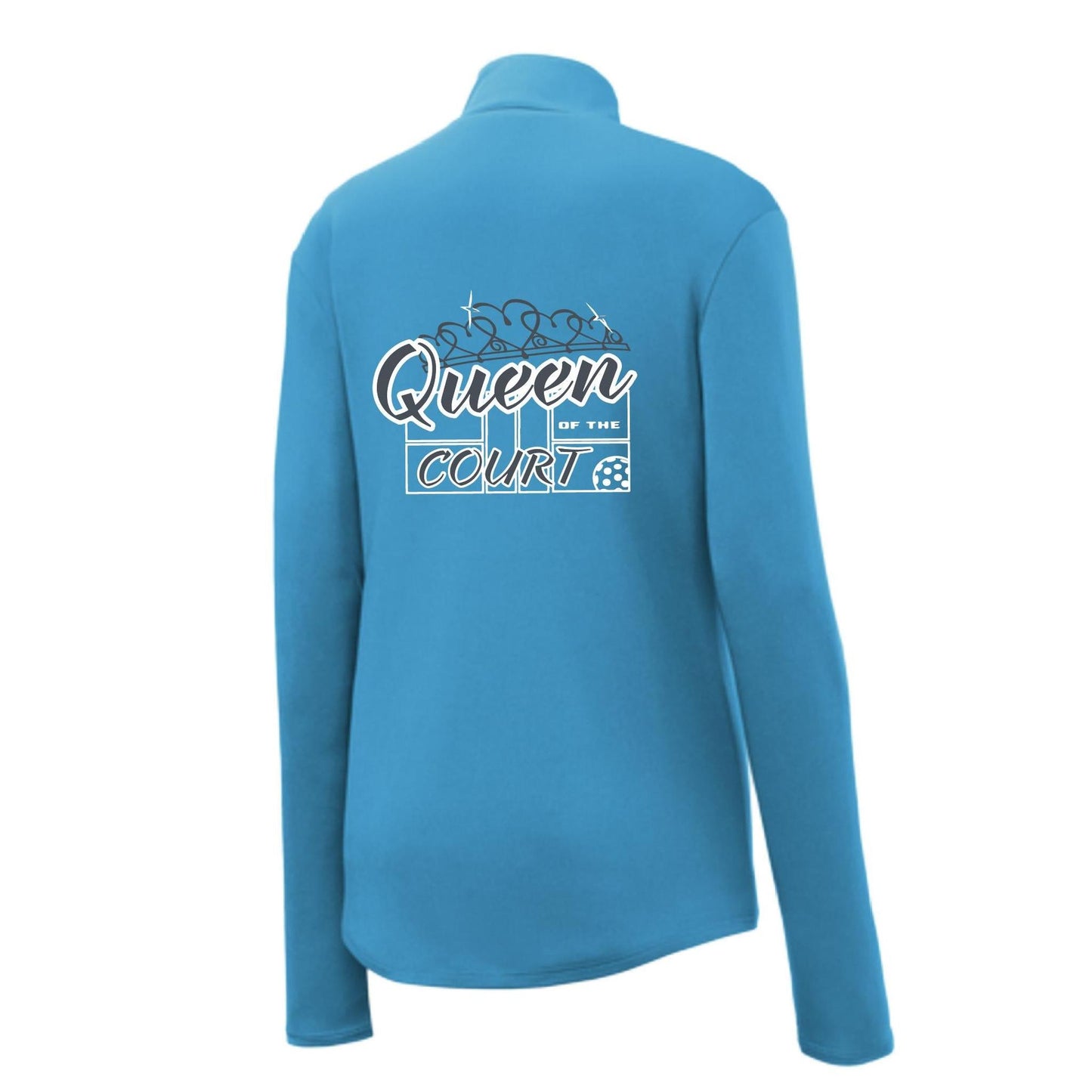 Queen Of The Pickleball Court | Women's 1/4 Zip Pullover Athletic Performance Shirt | 100% Polyester