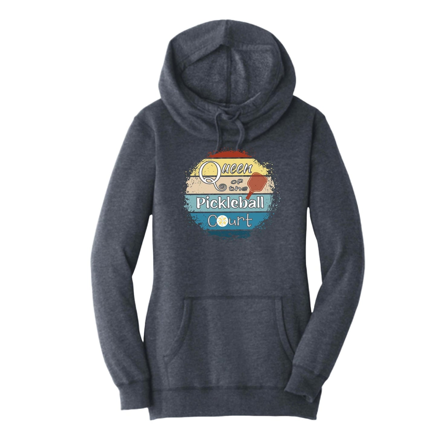 Queen of the Pickleball Court | Women’s Cowl-Neck Hoodie Pickleball Sweatshirt | 55% Cotton 45% Poly Fleece