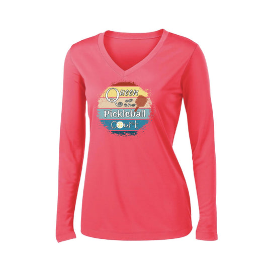 Queen of the Pickleball Court | Women’s Long Sleeve V-Neck Pickleball Performance T-Shirt | 100% Polyester
