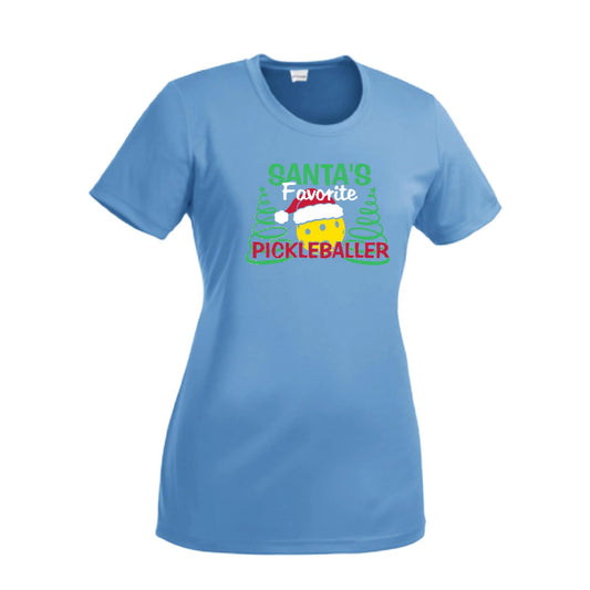 Santa's Favorite Pickleballer | Women’s Short Sleeve Crewneck Pickleball Performance T-Shirts | 100% Polyester