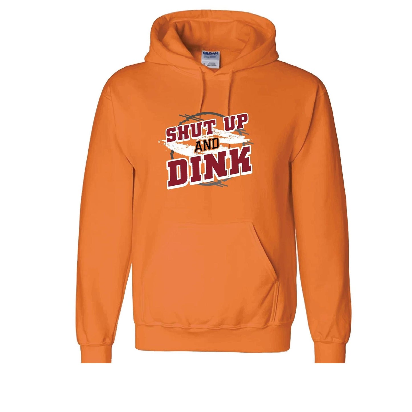 Shut Up And Dink | Unisex Hoodie Pickleball Sweatshirt | 50% Cotton 50% Polyester