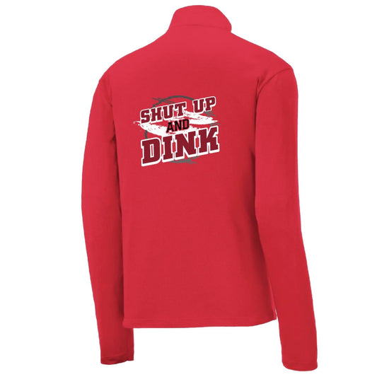 Shut Up and Dink | Men's 1/4 Zip Long Sleeve Pullover Athletic Performance Shirt | 100% Polyester