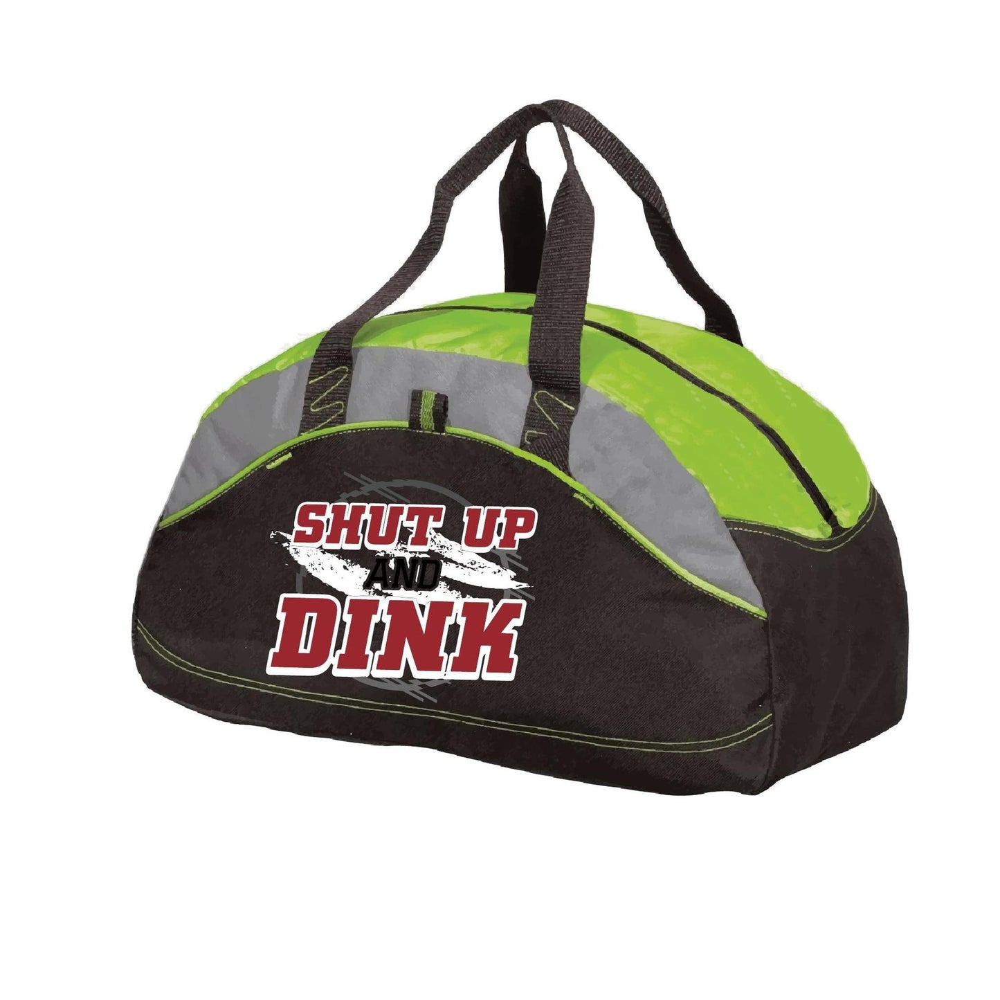 Shut Up and Dink | Pickleball Sports Duffel | Medium Size Court Bag
