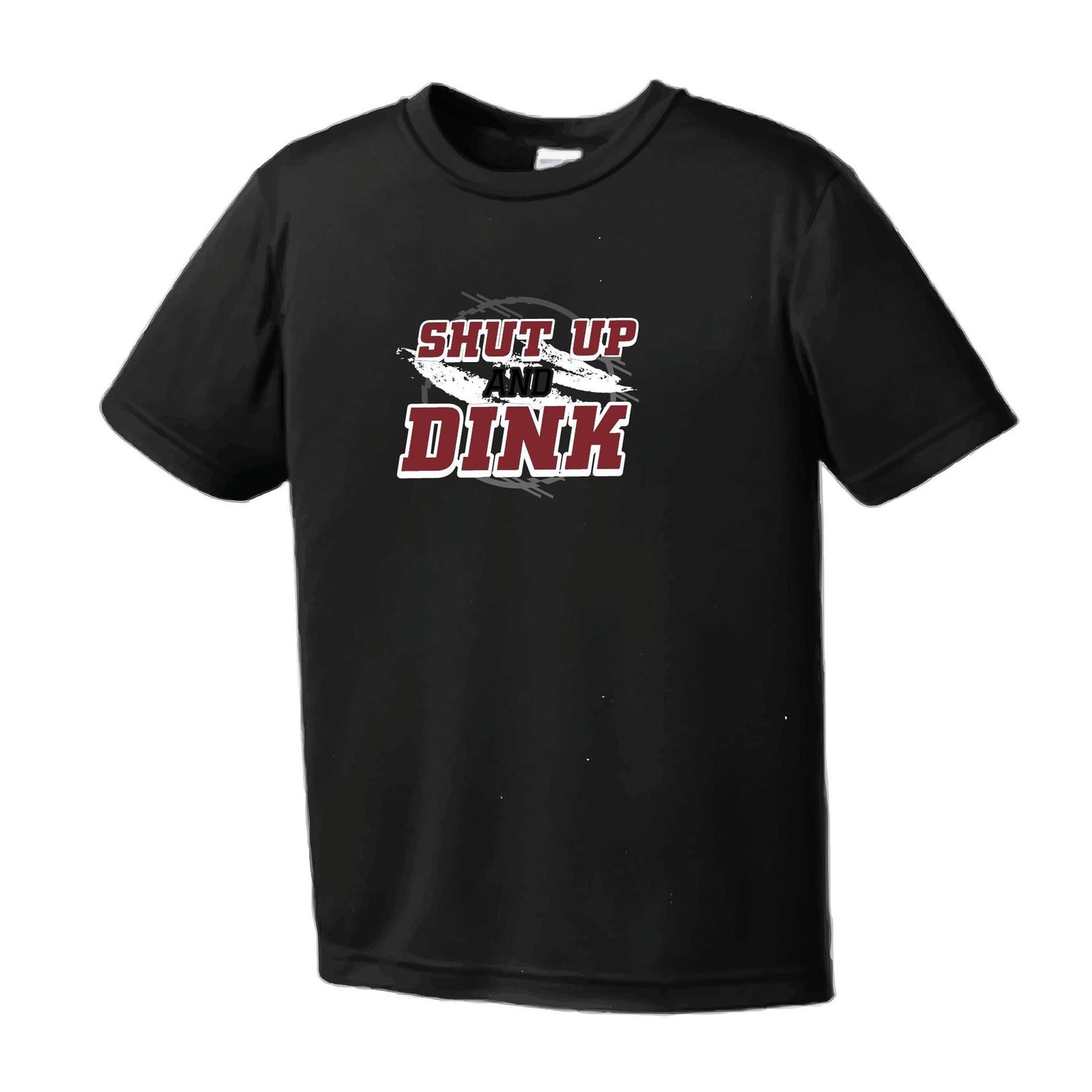 Shut Up and Dink | Youth Short Sleeve Pickleball Performance T-Shirts | 100% Polyester